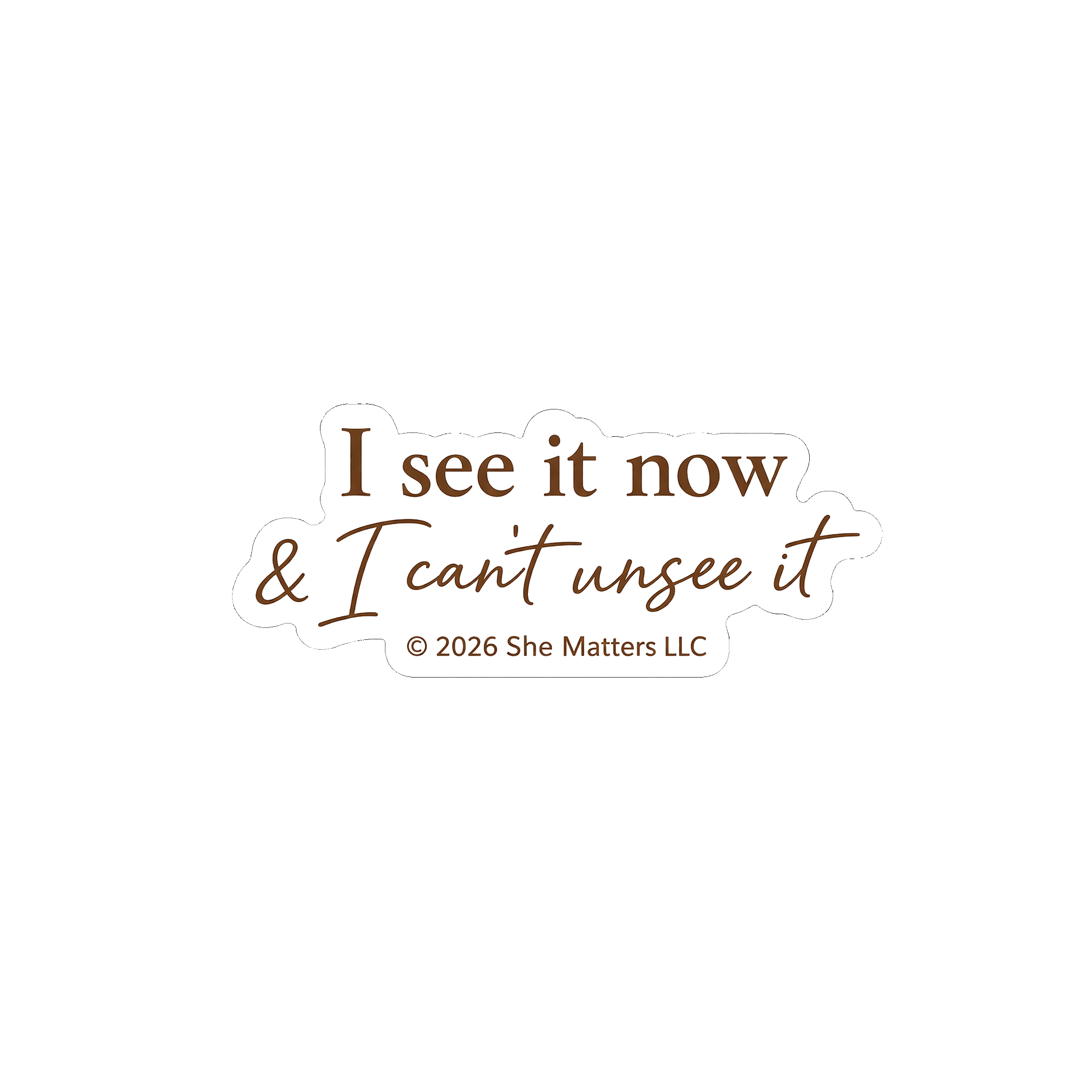 I See It Now — Sticker