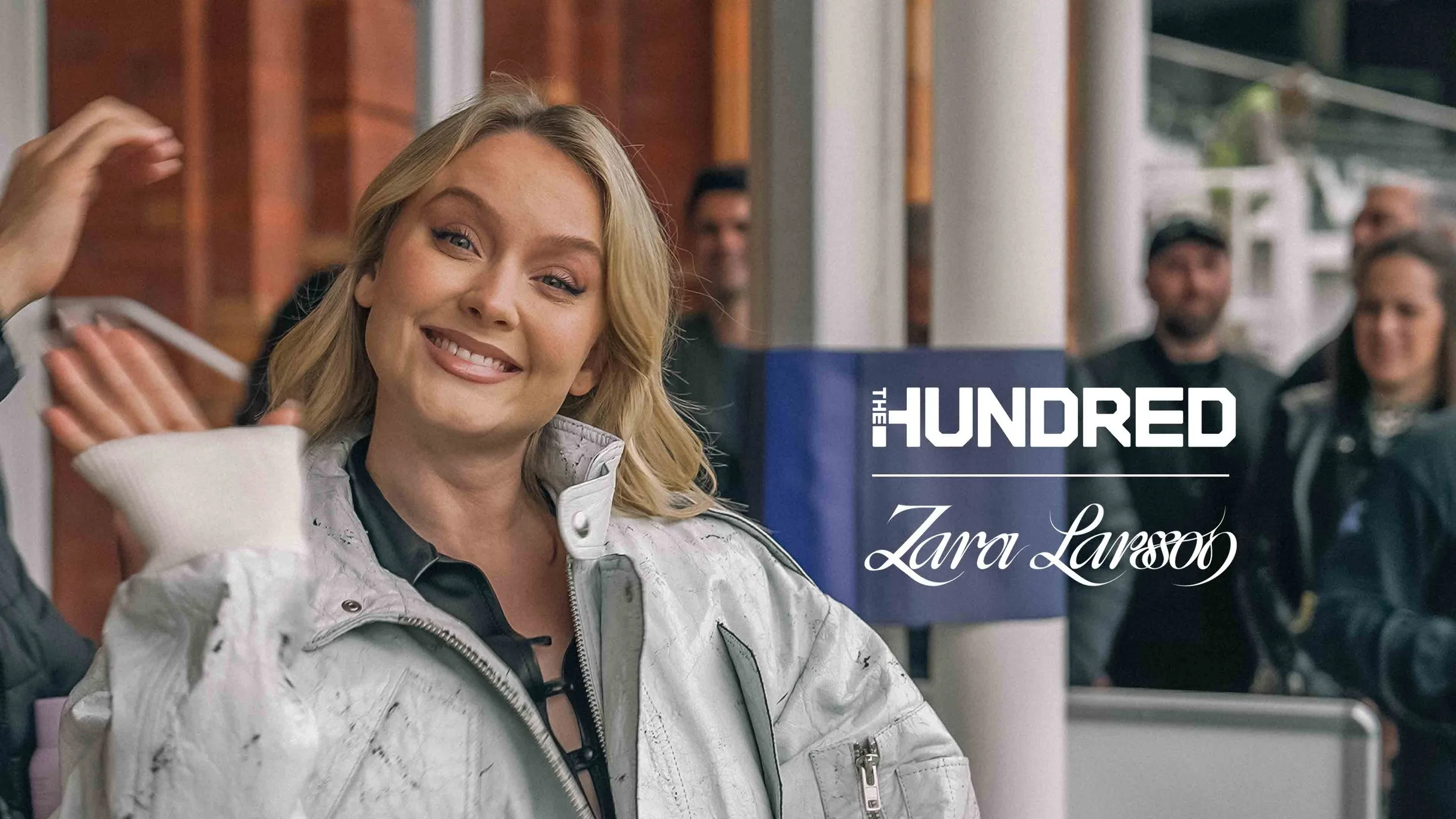 The Hundred x Zara Larsson Launch