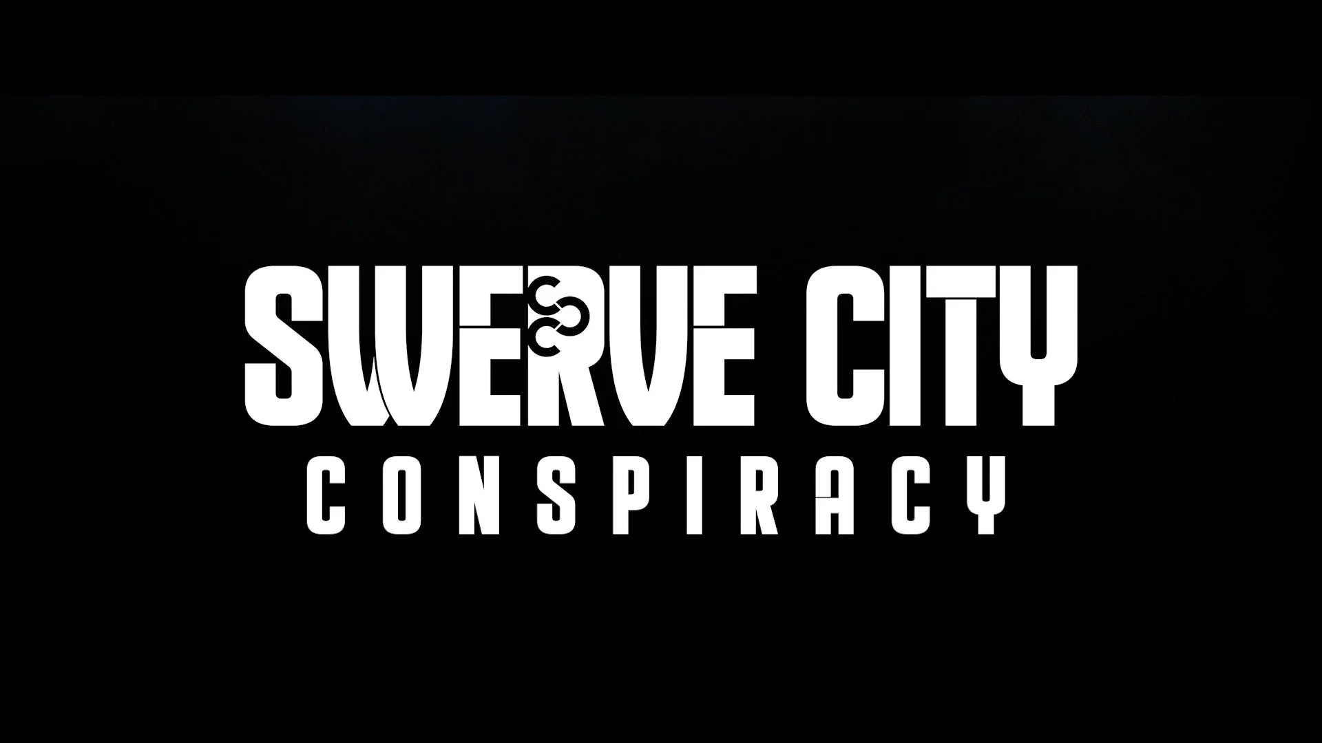 Swerve City: Conspiracy
