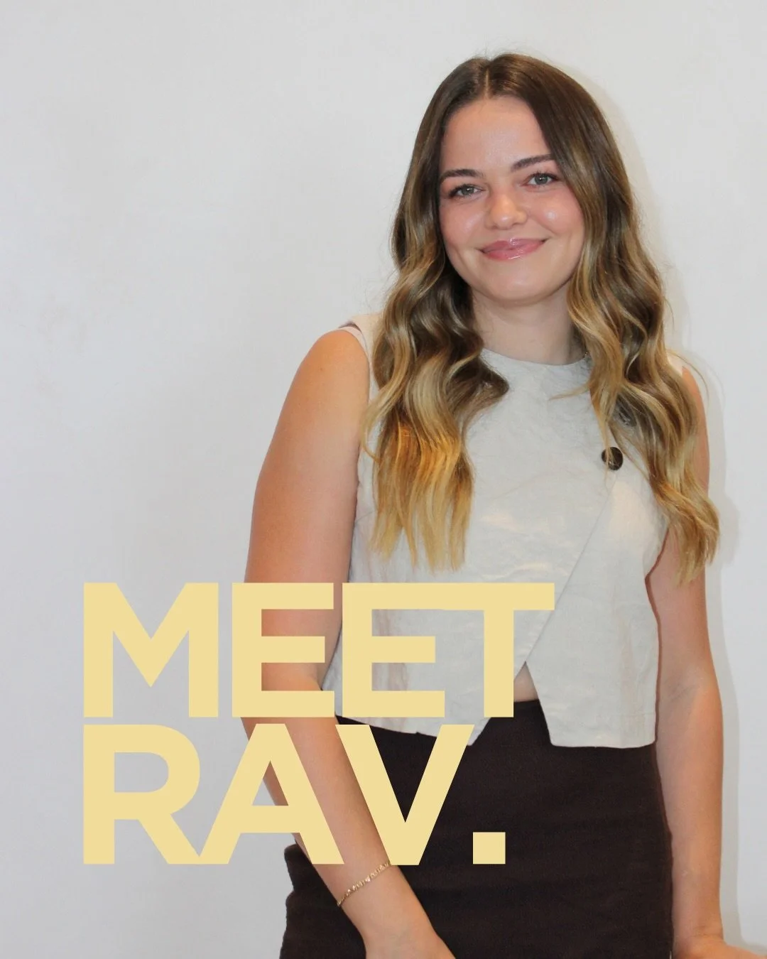 Meet Rav!

Yes you know her as our founder, or as your hair stylist, but here&rsquo;s some fun Q&rsquo;s with her...