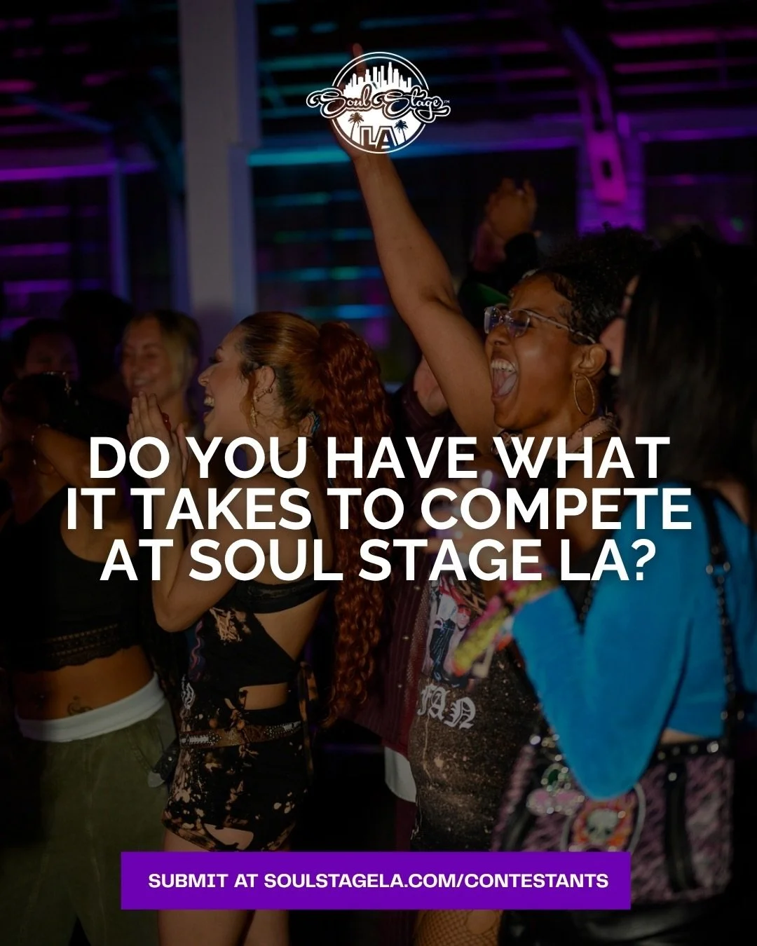 Do you have what it takes to compete at a Soul Stage LA event? Submissions are now open for all dance groups, DJs, and vocalists. 

Who knows, maybe you&rsquo;ll be competing next 🔥

#losangeles #losangelesevents #talentcompetition