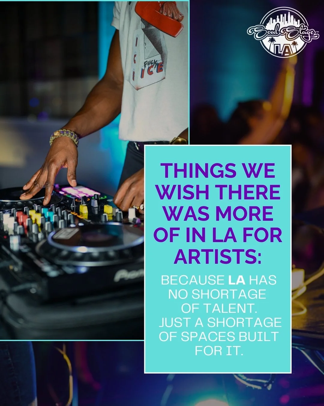 LA is one of the most talented cities in the world.

The dancers are here.
The singers are here.
The DJs are here.
The producers, creatives, performers, and artists are all here.

But a lot of people are still looking for spaces that feel intentional