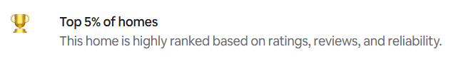 Top 5% of homes badge indicating high ratings, reviews, and reliability.