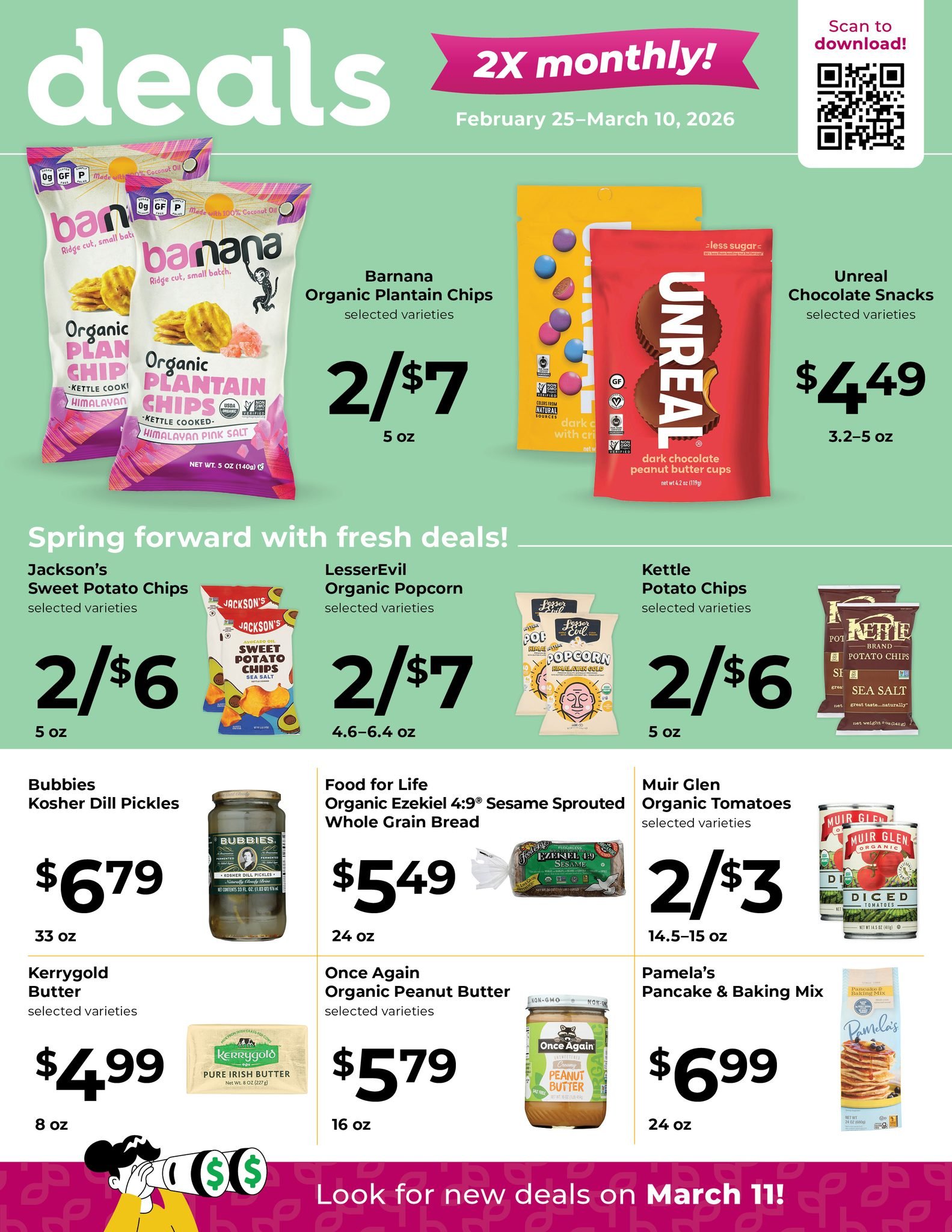 Spring is just around the corner, and with it come fresh new deals!

Now through 3/10, save on your favorite snacks from @barnana, @unreal @jacksons, @lesserevil, and more. 

Fill up your cart while these deals last!
