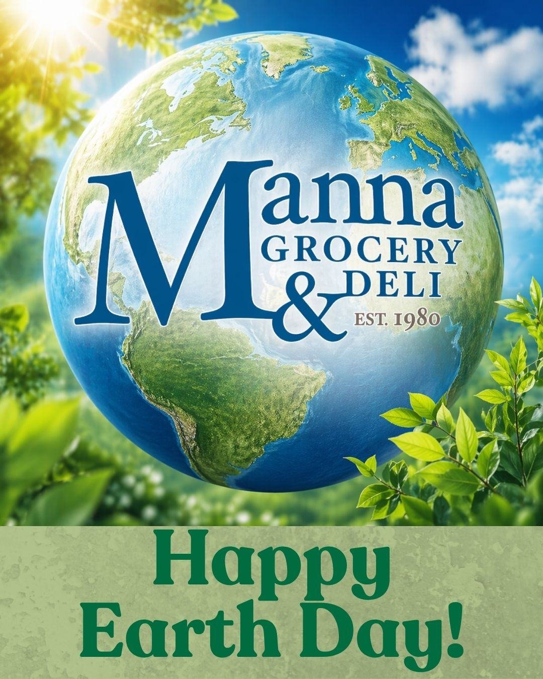 Happy Earth Day from Manna Grocery and Deli! 

We love supporting our customers and their health, and so often those same practices support the earth, too. 

These are values that run deep in our roots at Manna. Come grab some of our carefully select