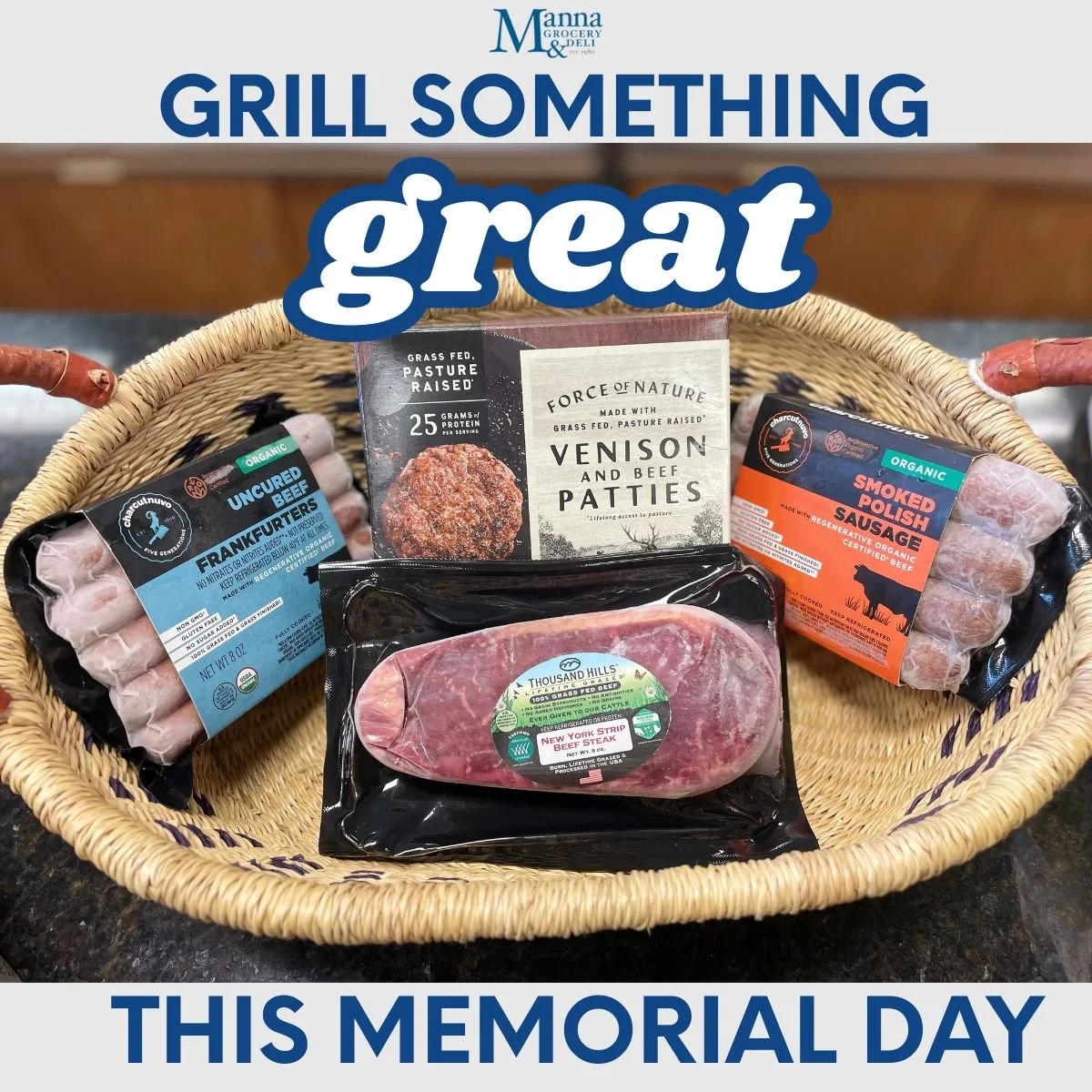 Memorial Day is almost here! Grill up the good stuff.

We've got 100% grass fed beef and venison, plant-based burgers, gourmet bratwurst and franks, plus all the good-ingredient chips, buns (gluten-free, too!), sides, and desserts your celebration ne