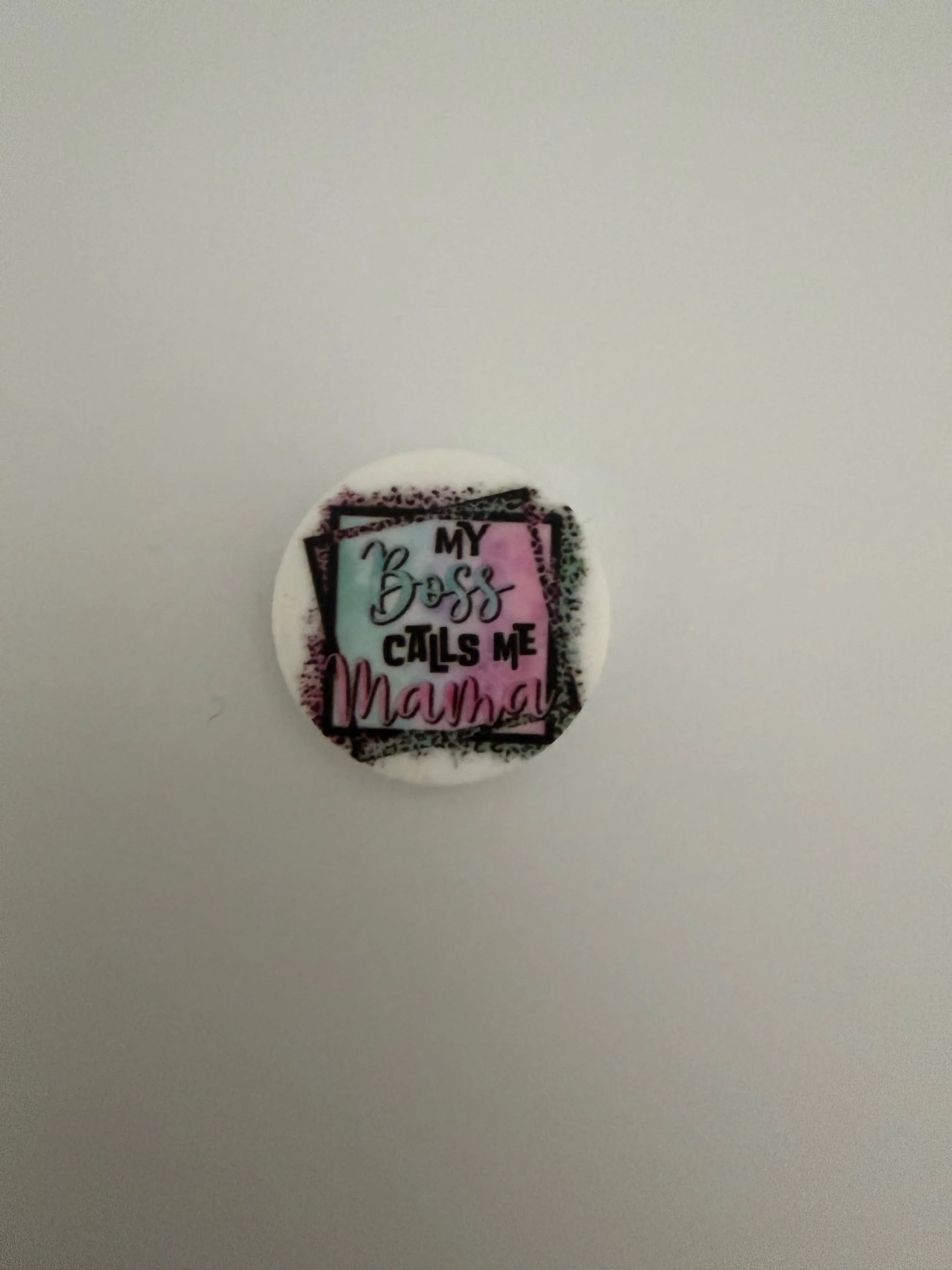 My boss calls me mama