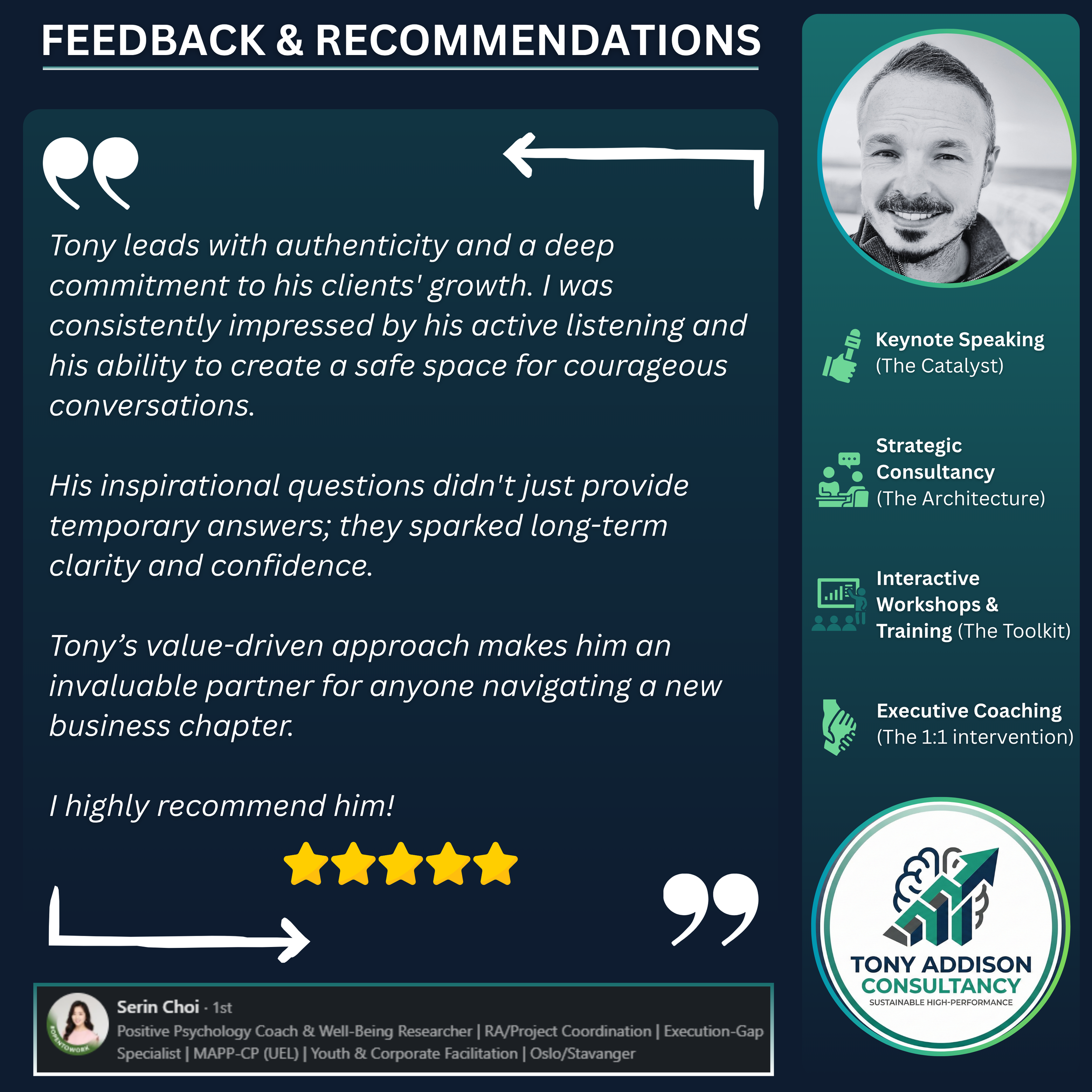 Testimonial feedback section with a quote praising Tony for his authenticity and deep commitment to client growth, with a five-star rating and a photo of Tony Addison. The right side lists Tony's services, including keynote speaking, strategic consultancy, interactive workshops, and executive coaching, along with his logo.