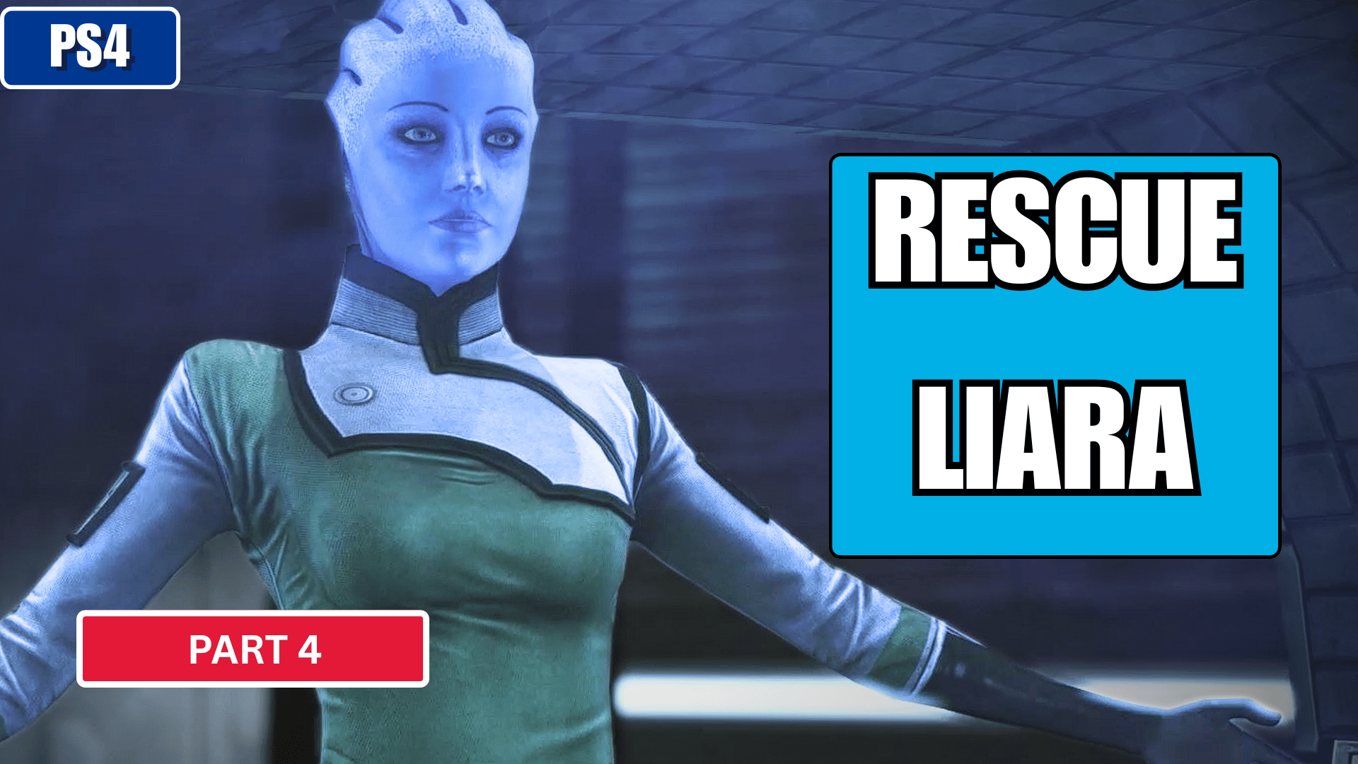 RESCUE LIARA T’SONI: Therum Mission Guide | Mass Effect Legendary Edition – Episode 4