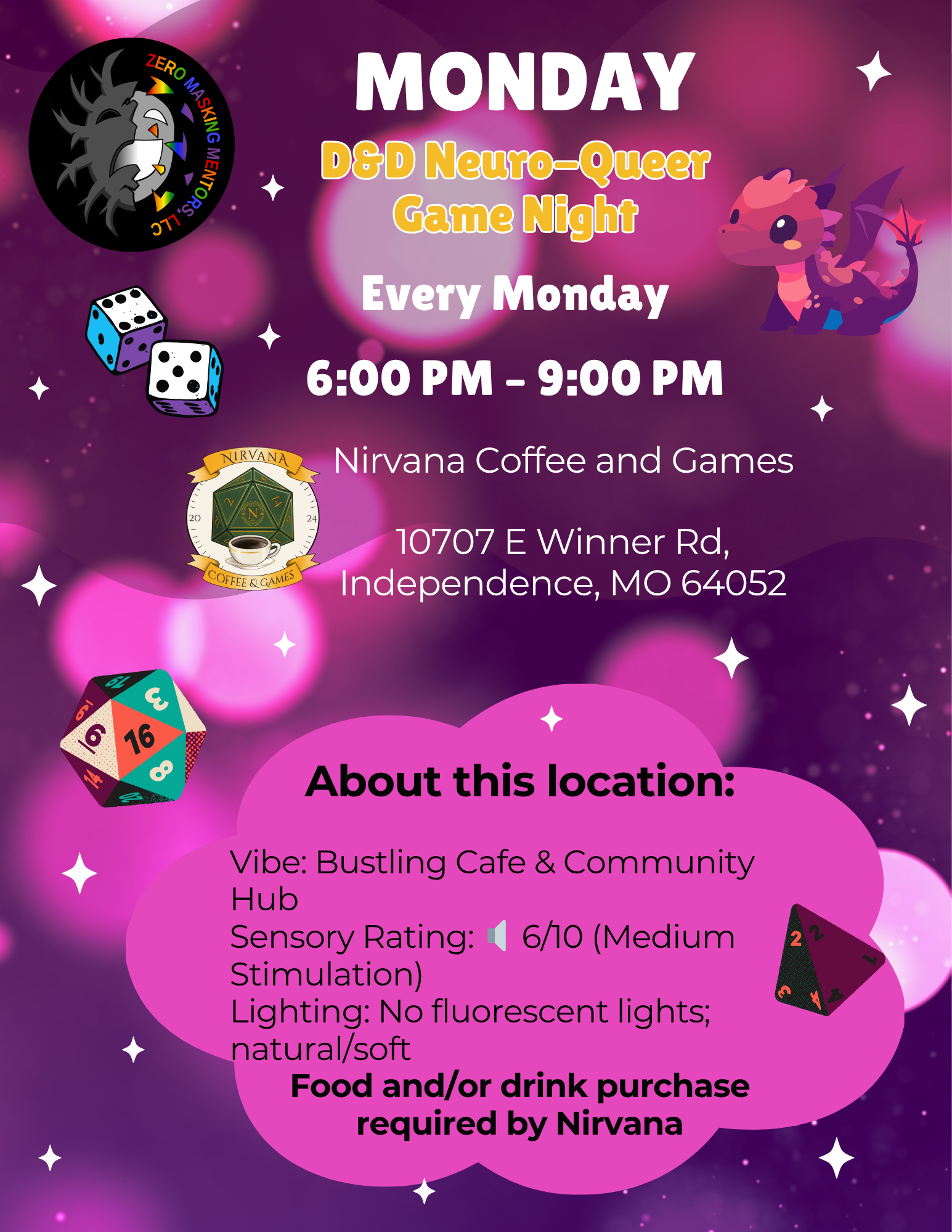 Event poster for Monday D&D Neuro-Queer Game Night at Nirvana Coffee and Games in Independence, MO. The poster features a purple background with stars, a dragon cartoon, dice, and a circular logo with a black dragon’s face. The event occurs every Monday from 6:00 PM to 9:00 PM.