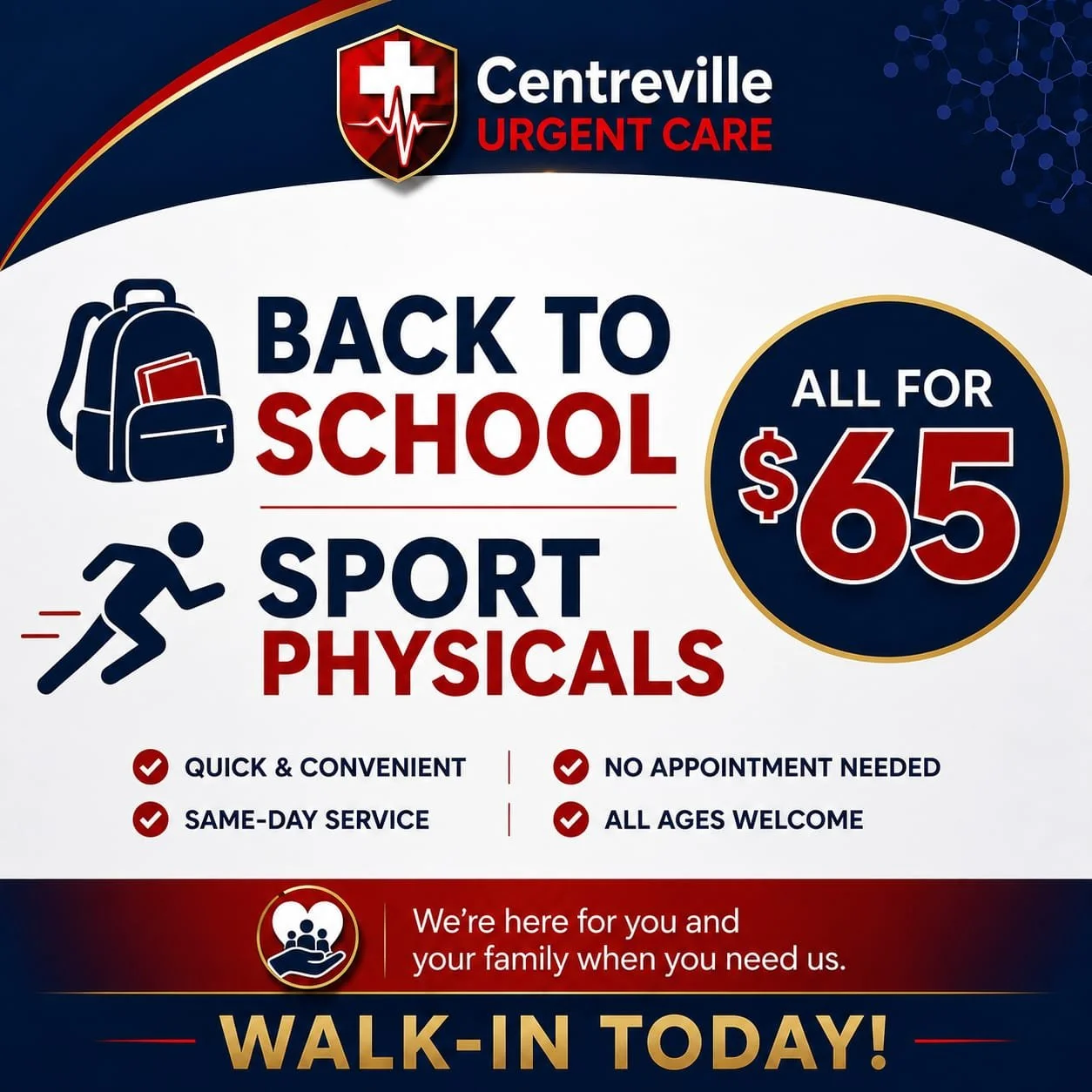 A promotional flyer for Centreville Urgent Care highlighting back-to-school physicals available for $65. The flyer features icons of a backpack and a running child, with text emphasizing convenience, same-day service, no appointments needed, and all ages welcome. It includes a message of support for families and encourages walk-in visits today.
