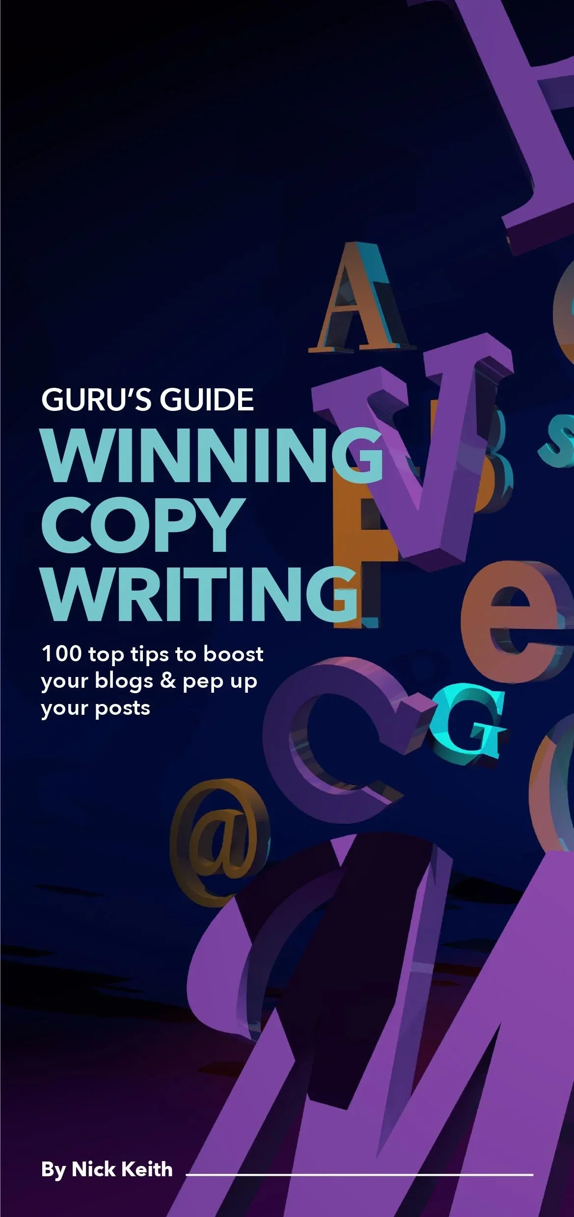 Guru's Guide - Winning Copy Writing - ebook