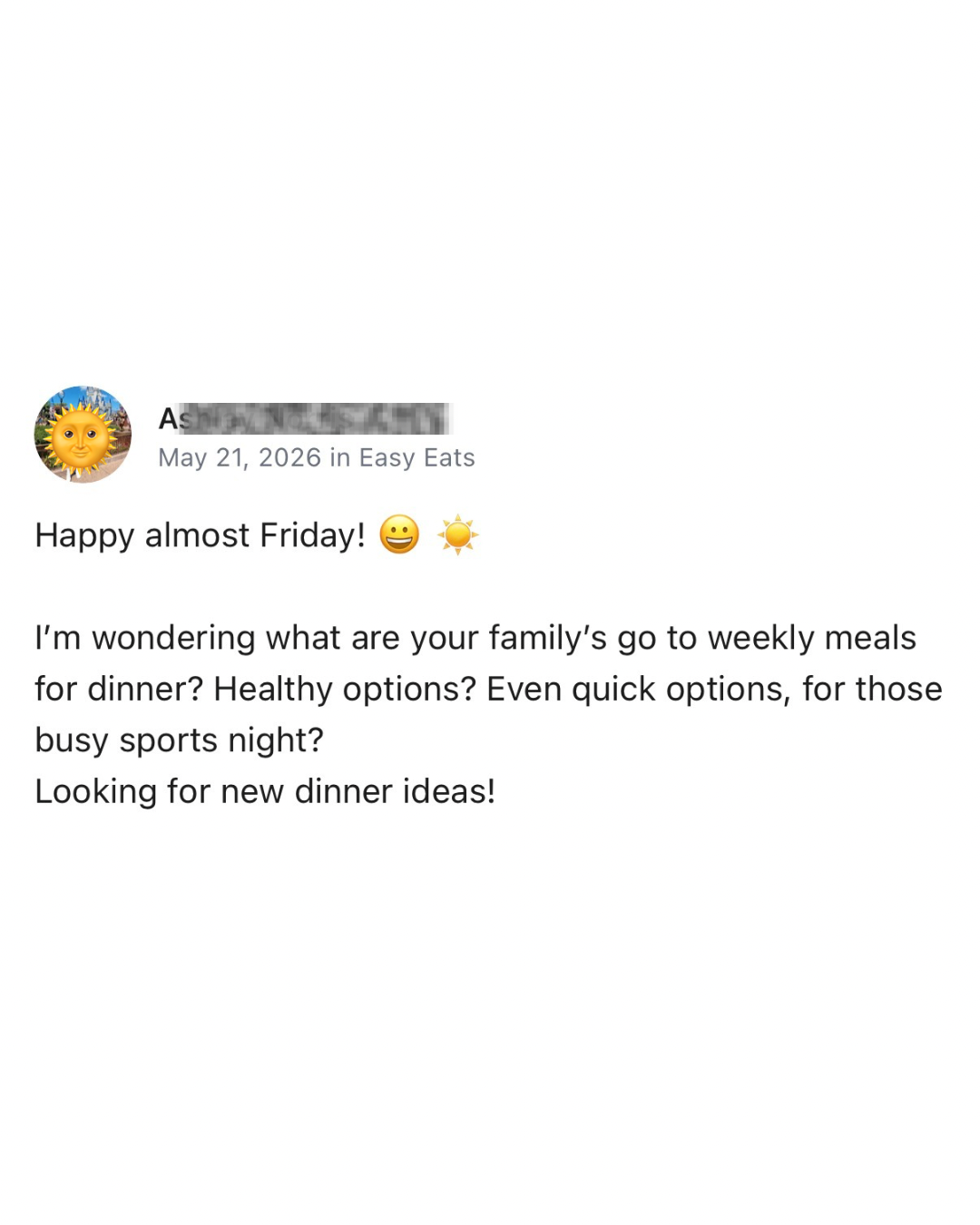 Example post in the VLG Easy Eats forum asking moms to share healthy, quick, family-friendly dinner ideas for busy weeknights.