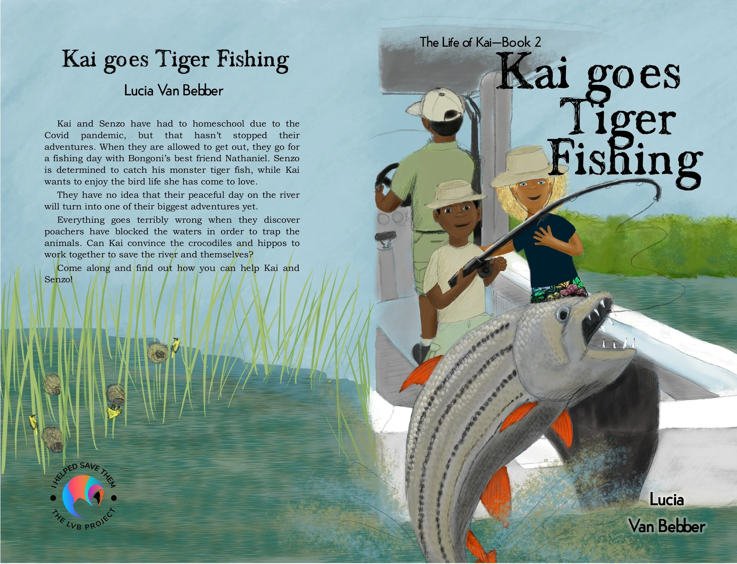 Kai Goes Tiger Fishing (The Life of Kai Book 2) - Digital Version