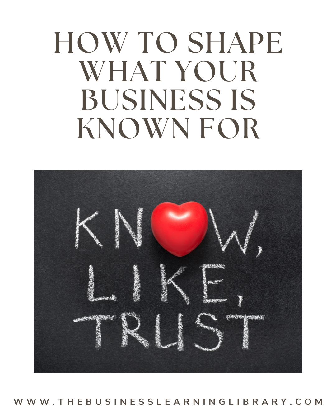 How to Shape What Your Business Is Known For