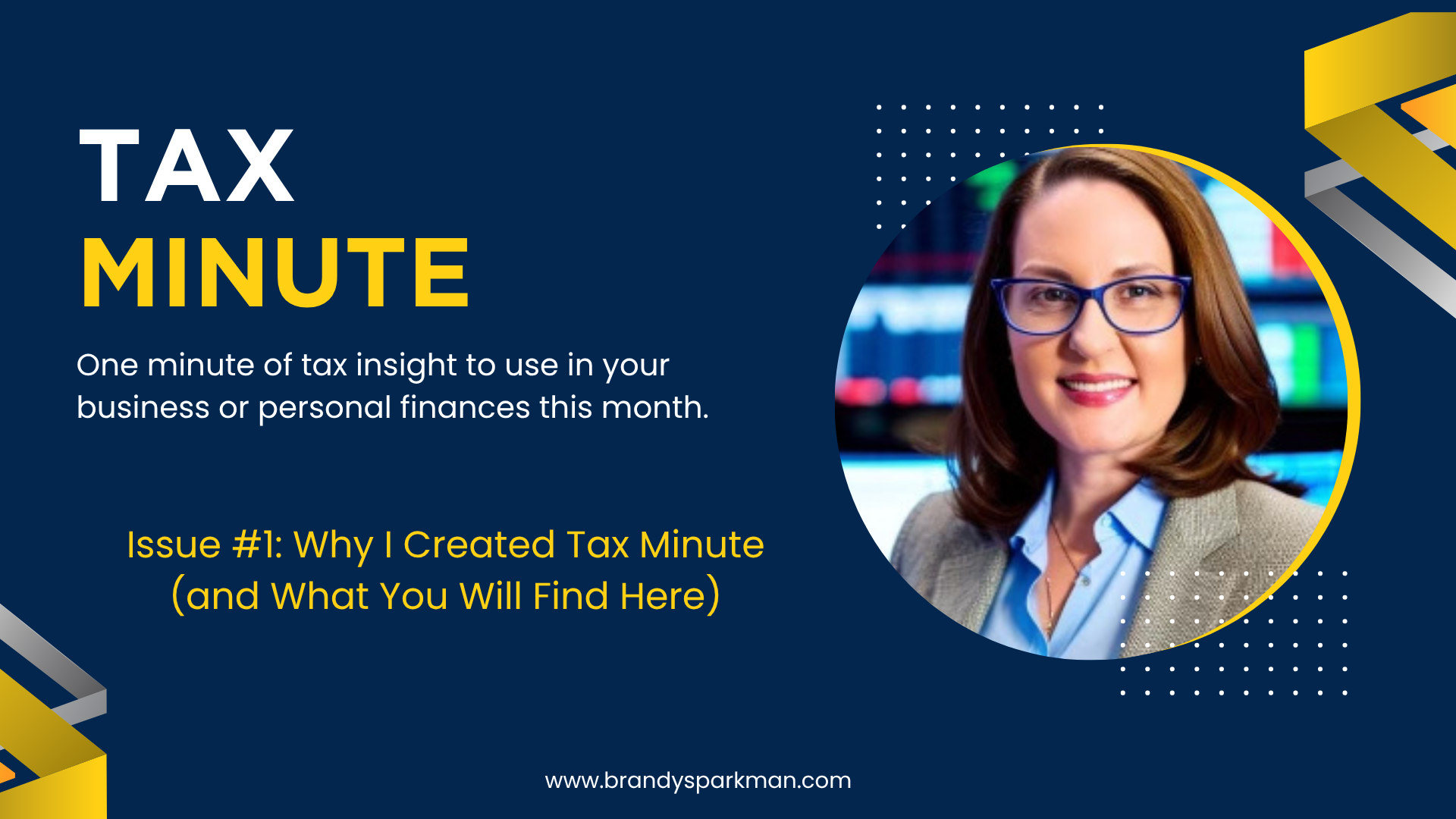 Why I Created Tax Minute