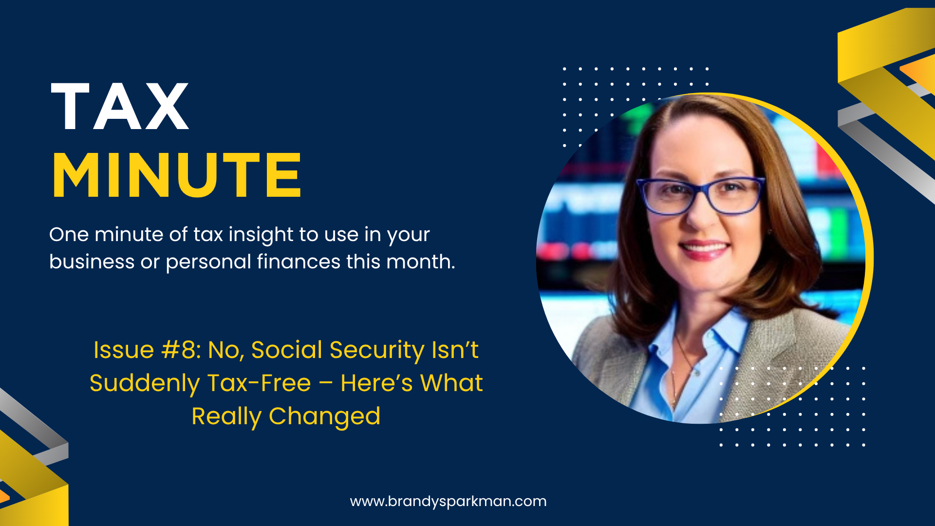 No, Social Security Isn’t Suddenly Tax-Free – Here’s What Really Changed