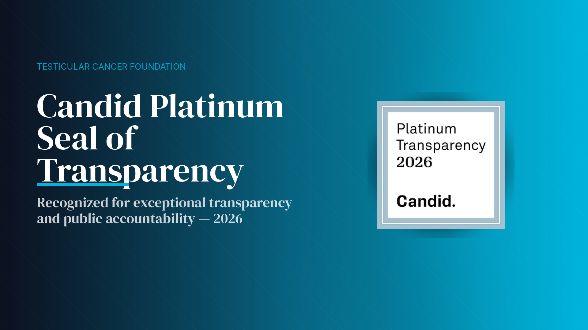 TCF Earns Candid's Platinum Seal of Transparency — Just in Time for Testicular Cancer Awareness Month