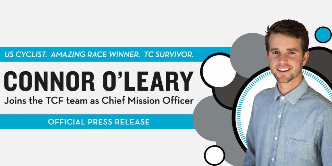 Press Release: Connor O’Leary Joins TCF Team as Chief Mission Officer