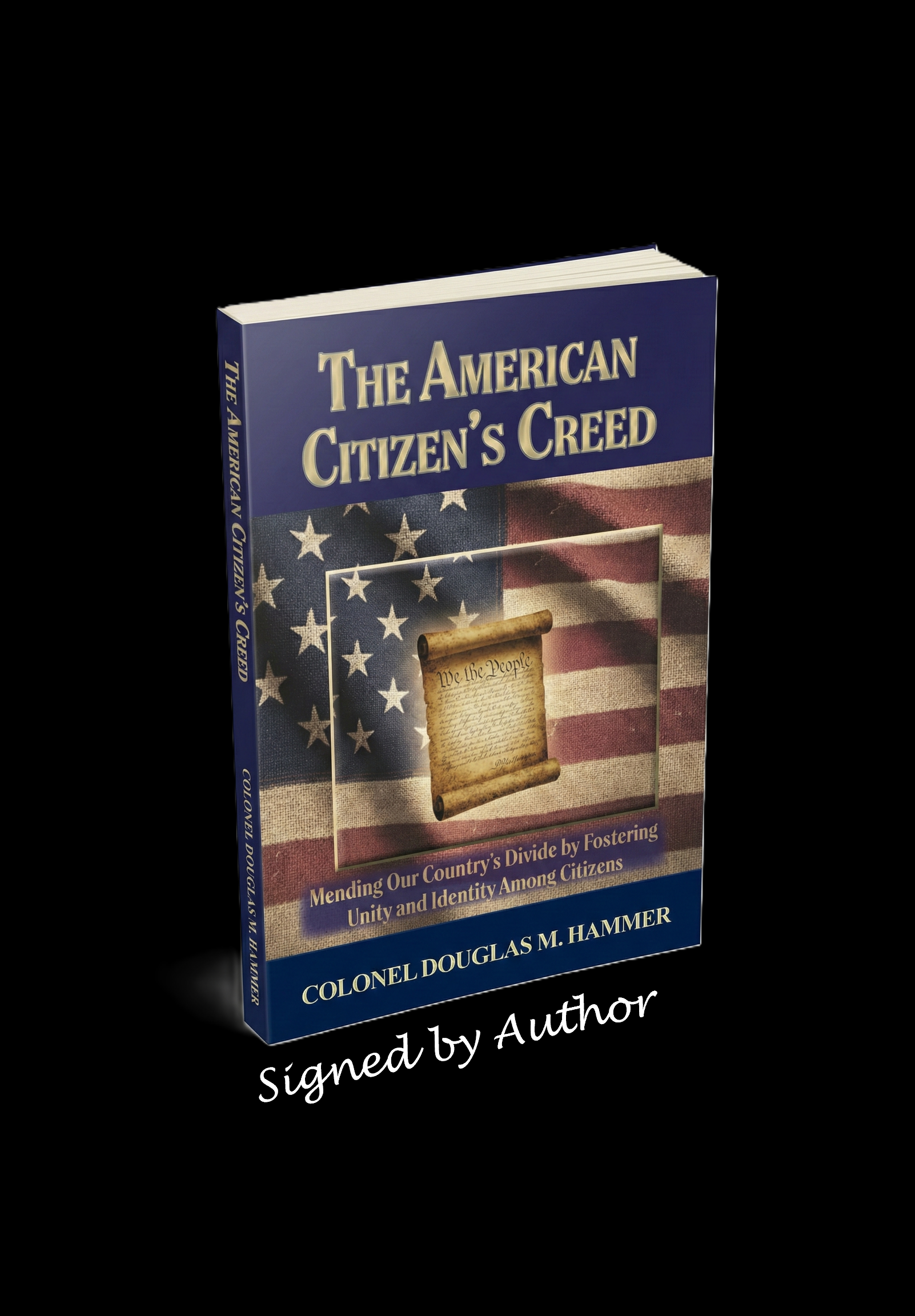 The American Citizen's Creed - Signed Paperback