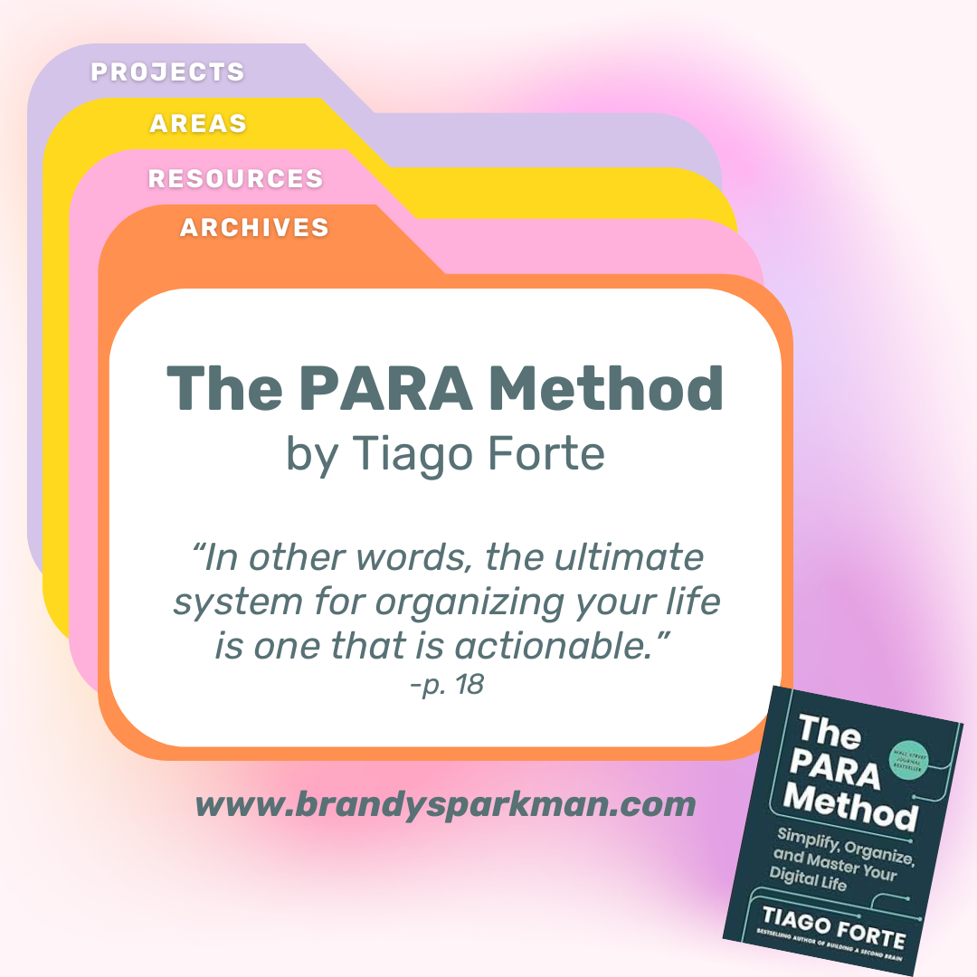 The PARA Method