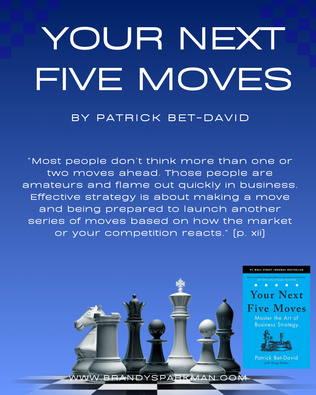 Your Next Five Moves