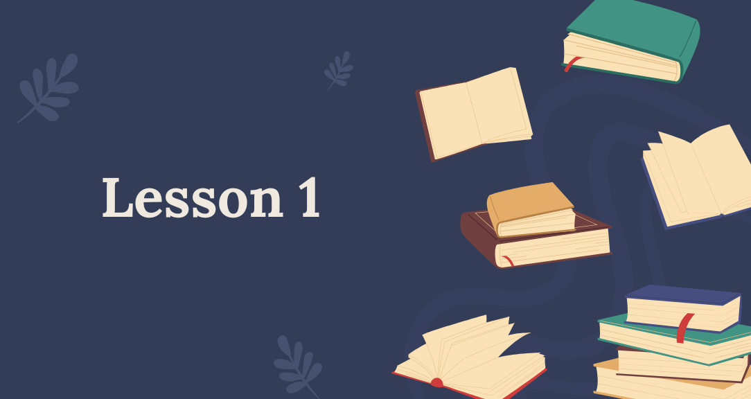Lesson 1 — Reading With Intention