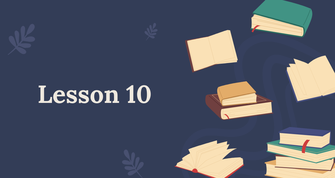 Lesson 10 — Connecting the Dots