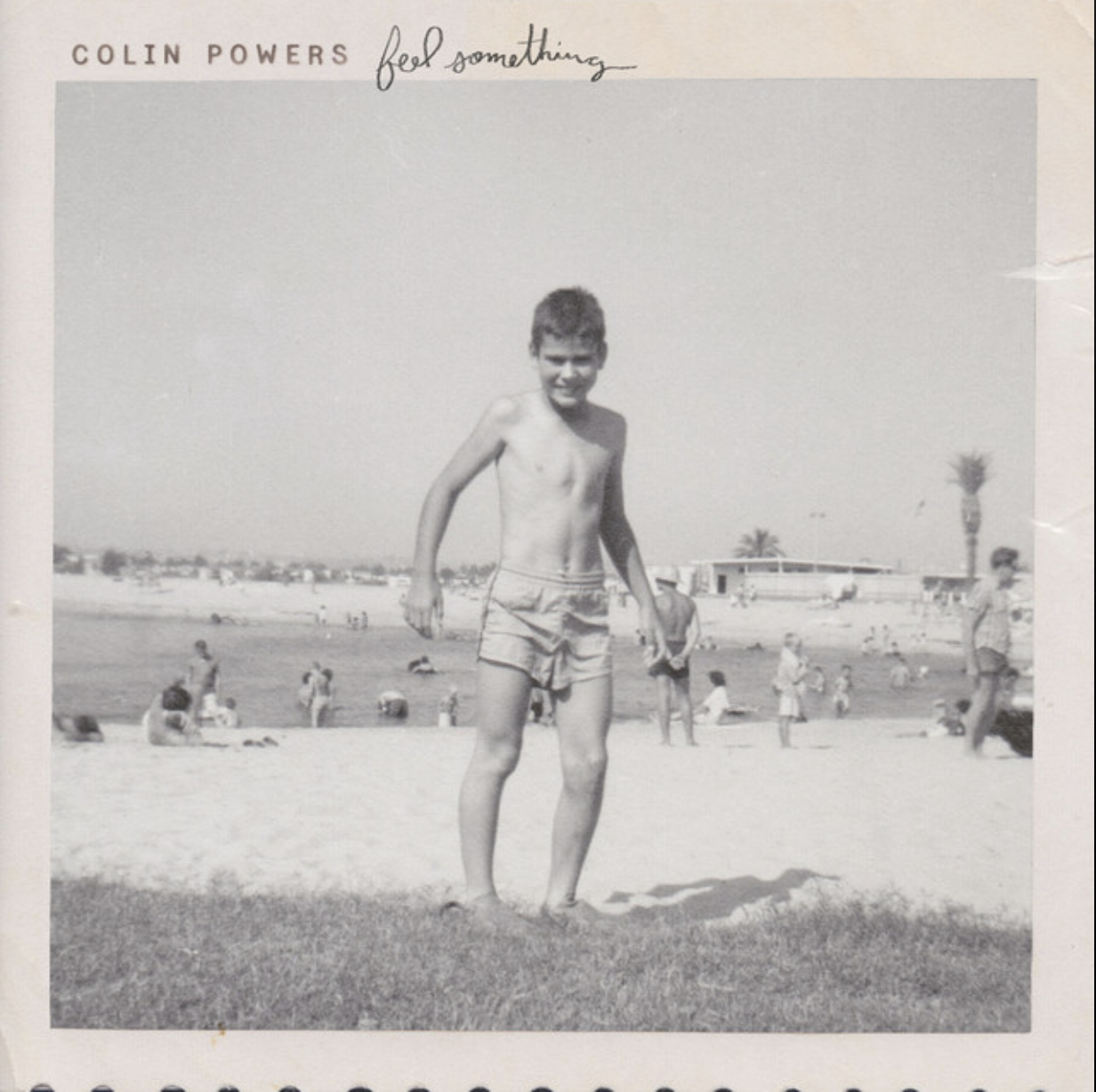 Feel Something - Collin Powers (Keyboards)