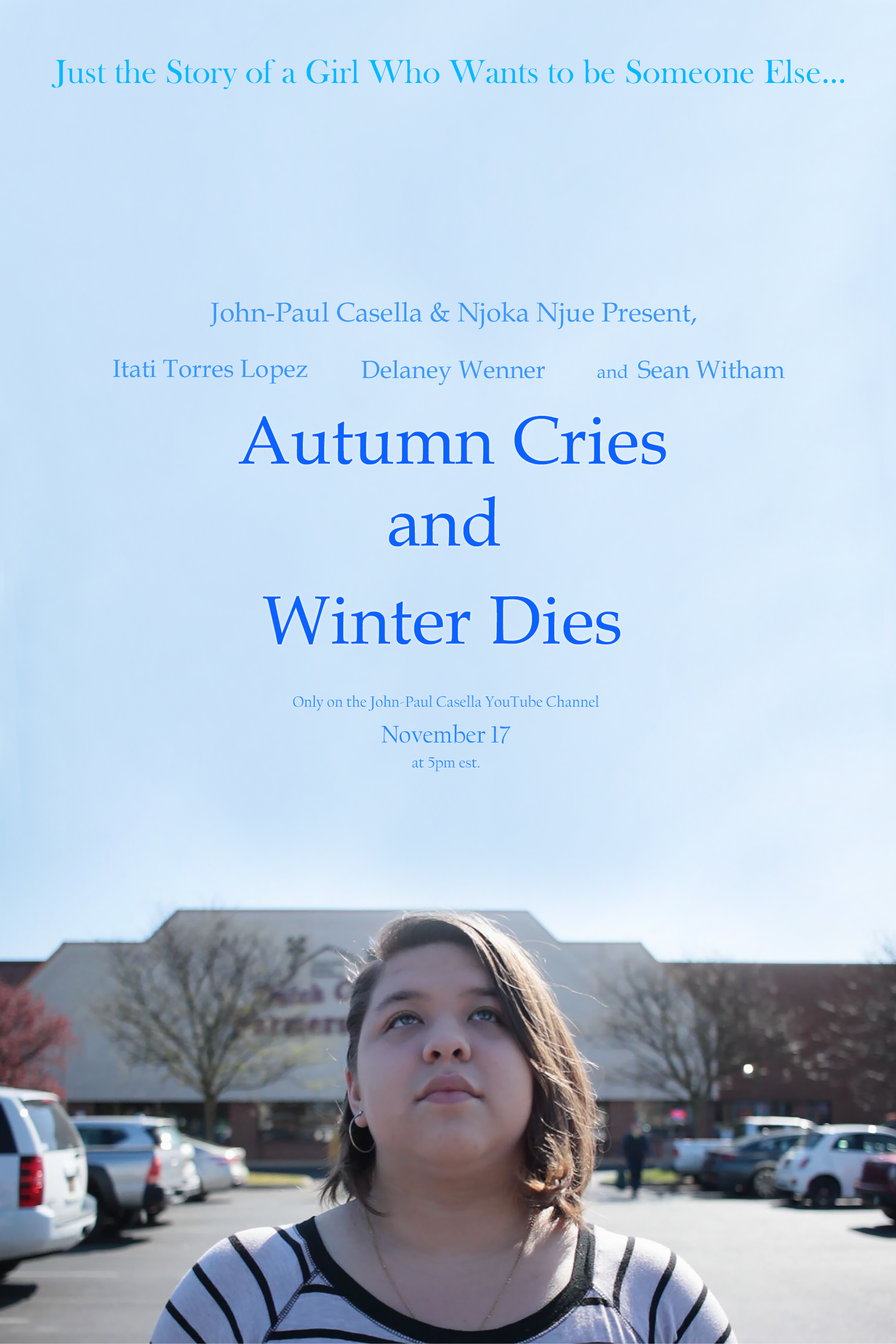 Autumn Cries & Winter Dies Main Poster.png