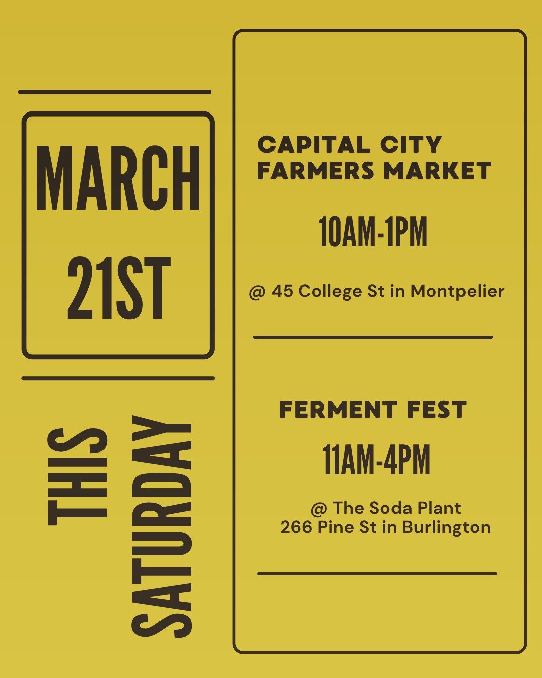 This Saturday!
We'll be at two locations:

🌱@montpelierfarmersmarket 

10am to 1pm

Alumni Hall VCFA campus
45 College in Montpelier

🌱 Ferment Fest @thesodaplant presented by @pitchforkpickle 

11am to 4pm

266 Pine Street in Burlington

We can't 