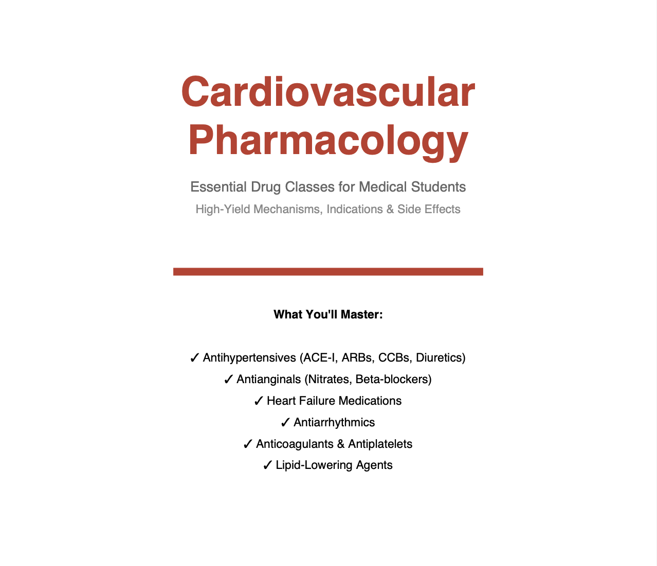 Cardiovascular Pharmacology: High-Yield Drug Guide for Medical Students