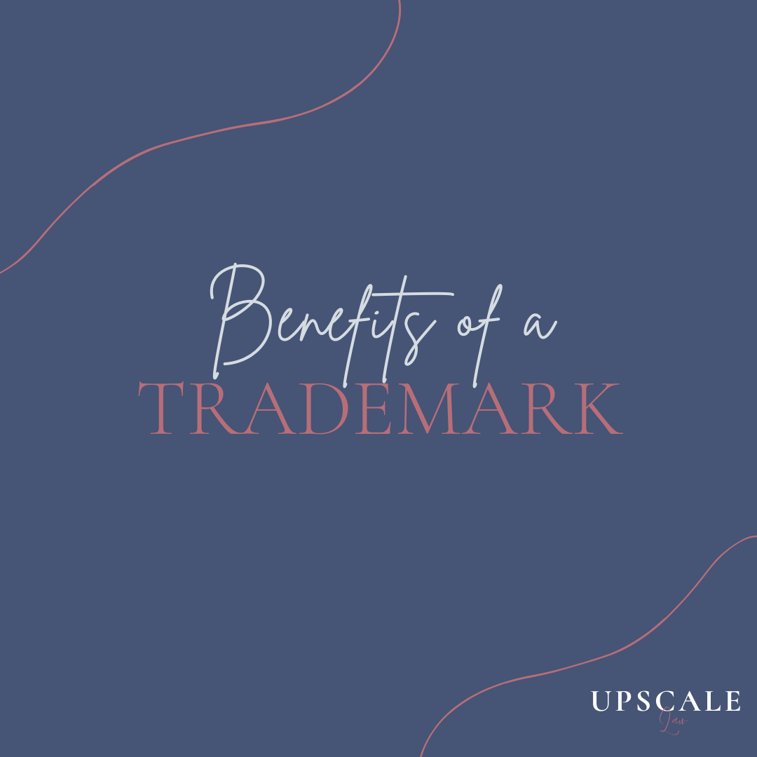 Benefits of a Trademark