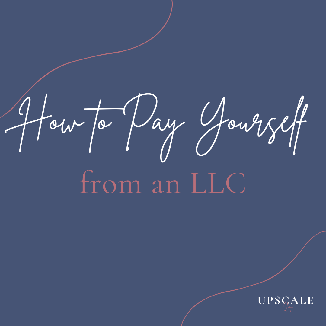 How to Pay Yourself from an LLC