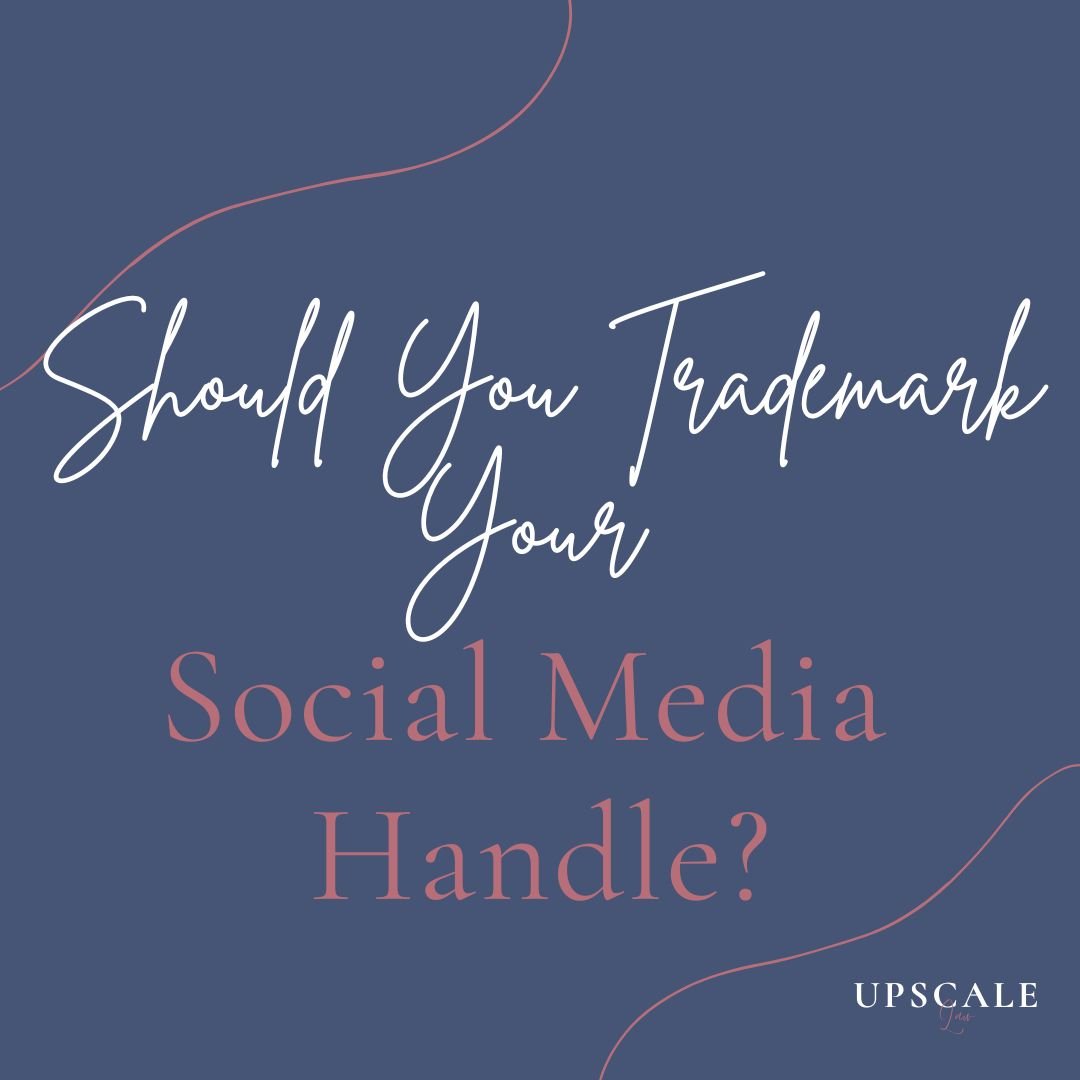 Should You Trademark Your Social Media Handle?