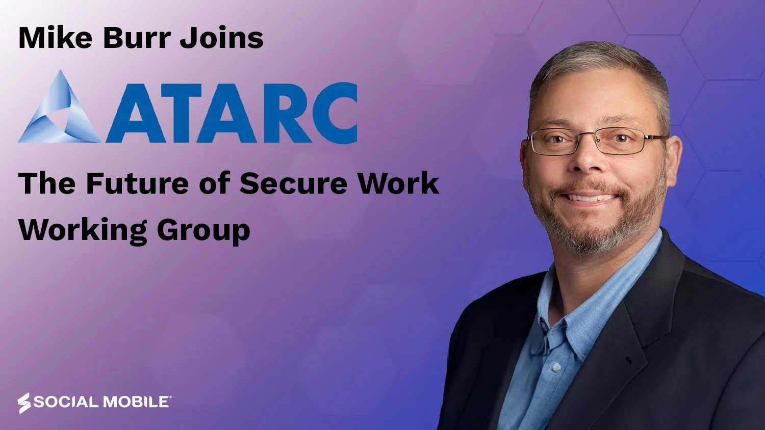 Advancing Secure Work Standards