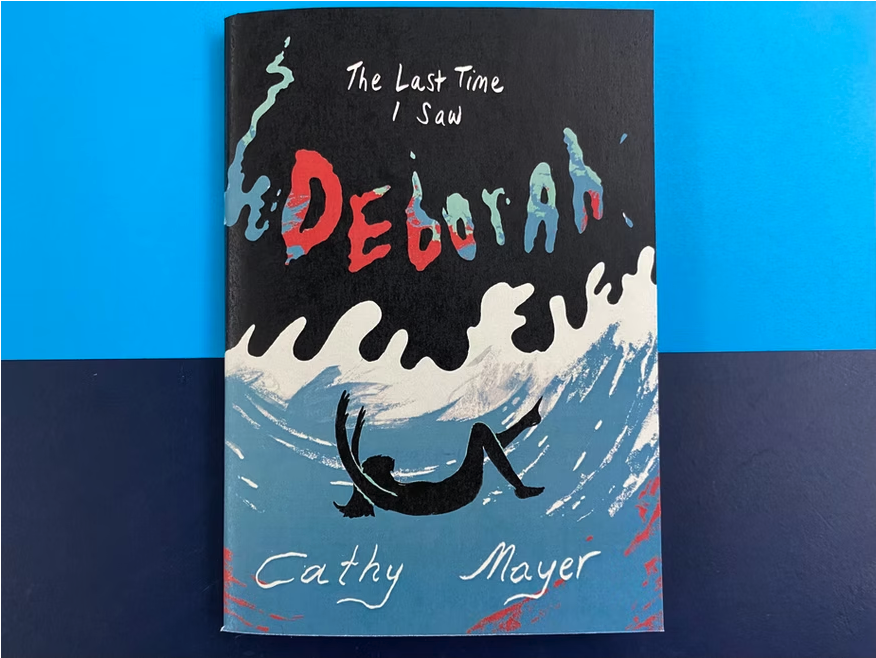 The Last Time I Saw Deborah