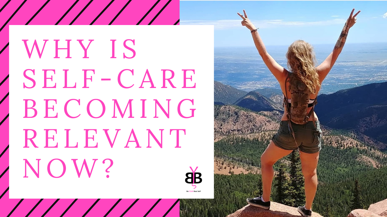 Why Self-Care Is Becoming Relevant Now?