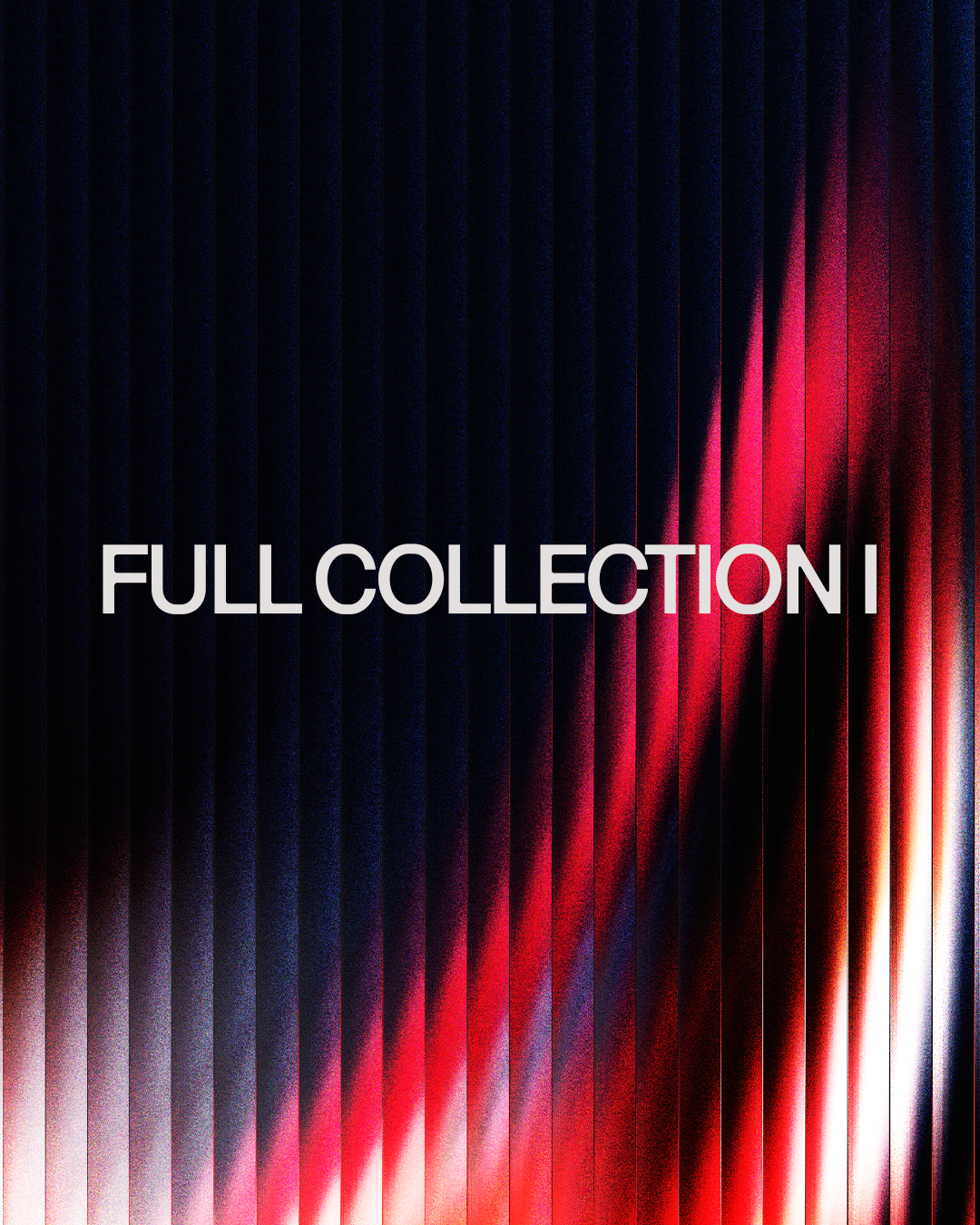 The Full Collection I