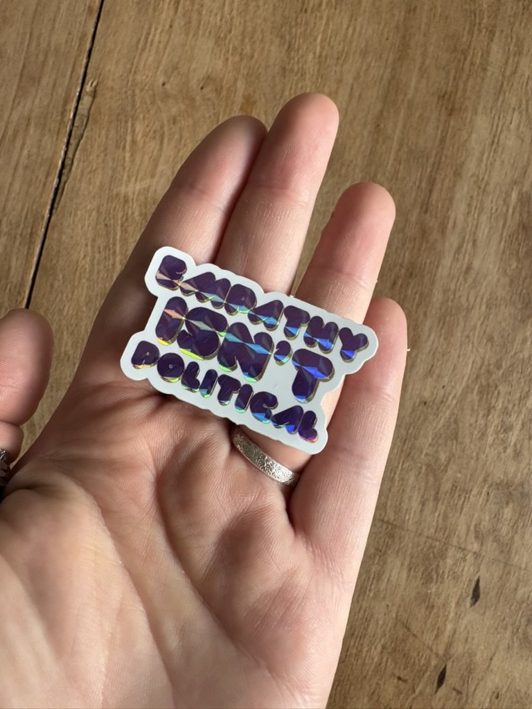 Empathy Isn't Political - Vinyl Sticker - 2" x 1.1"