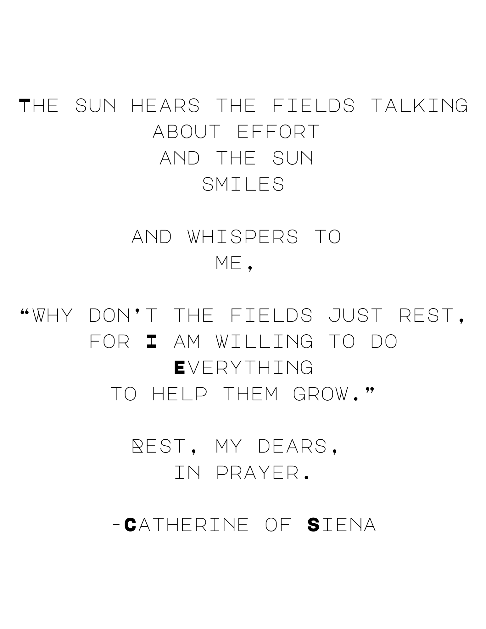 poem by Catherine of Siena about rest, the sun, and the field