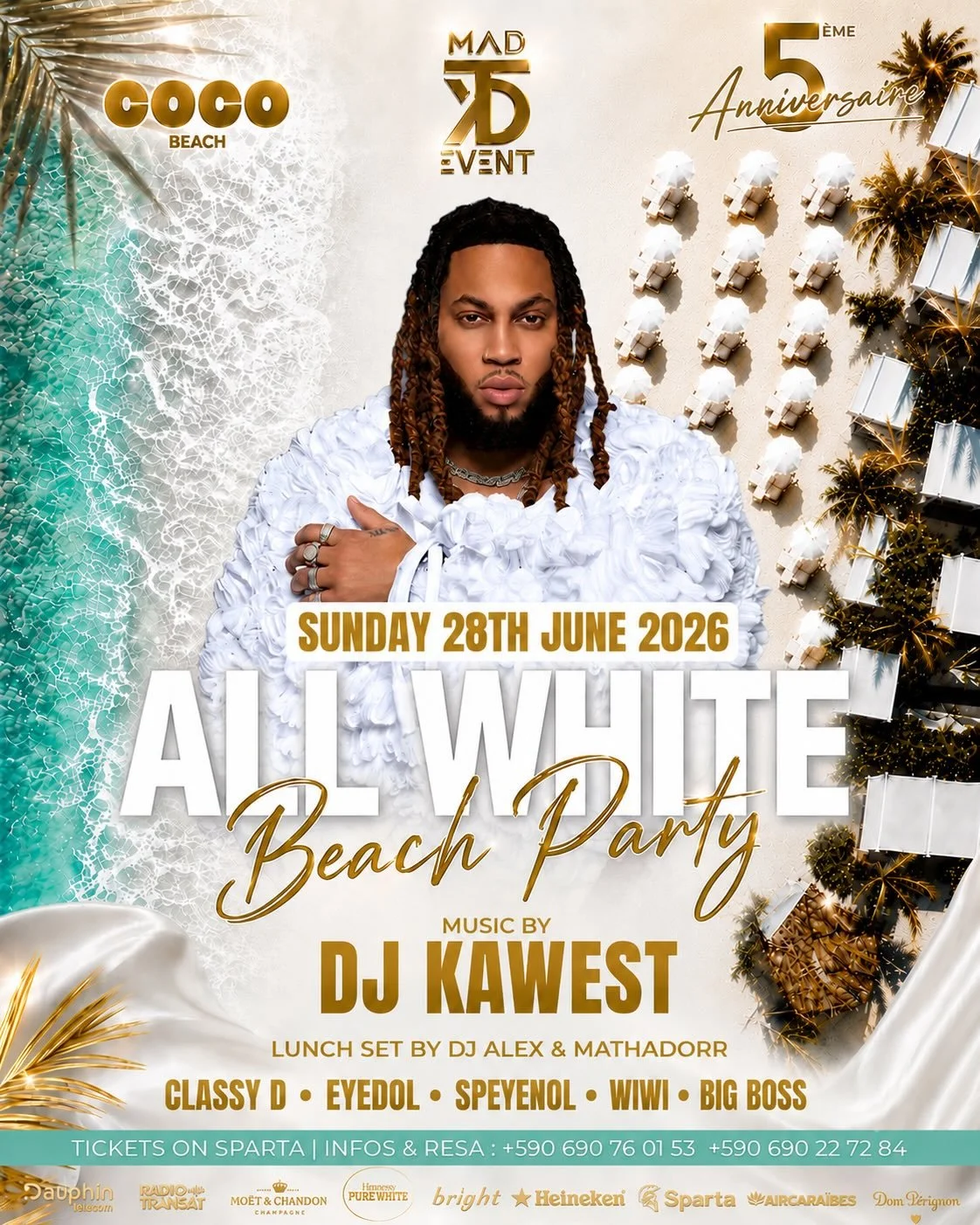 ALL WHITE BEACH PARTY
✨ 5 YEARS ANNIVERSARY ✨

For 5 years, MAD EVENTS has been setting the tone for some of the biggest parties, the wildest vibes and the most unforgettable moments in Saint-Martin.

This anniversary is not just another event.

This