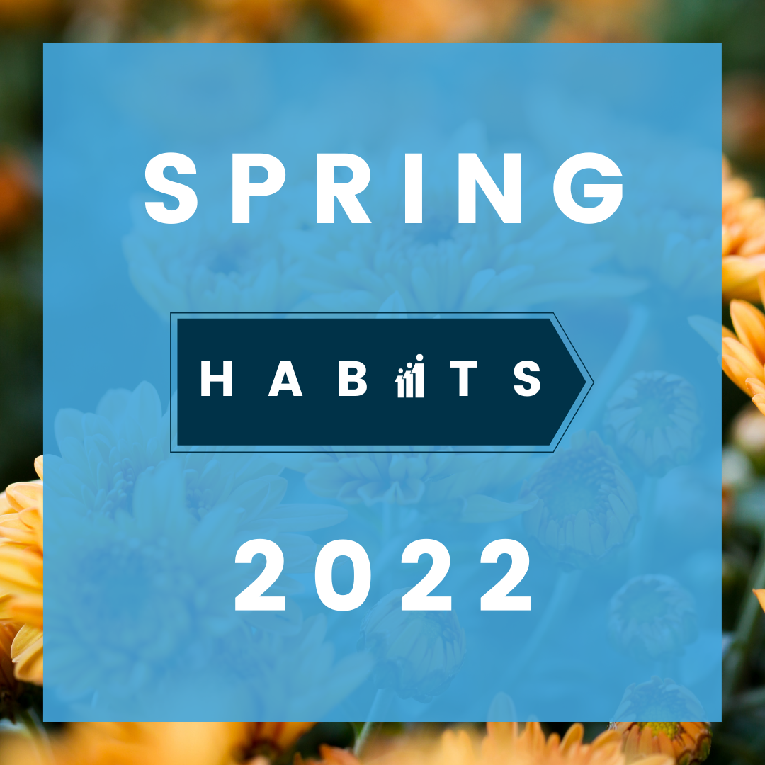 Spring into Habits that Put People First