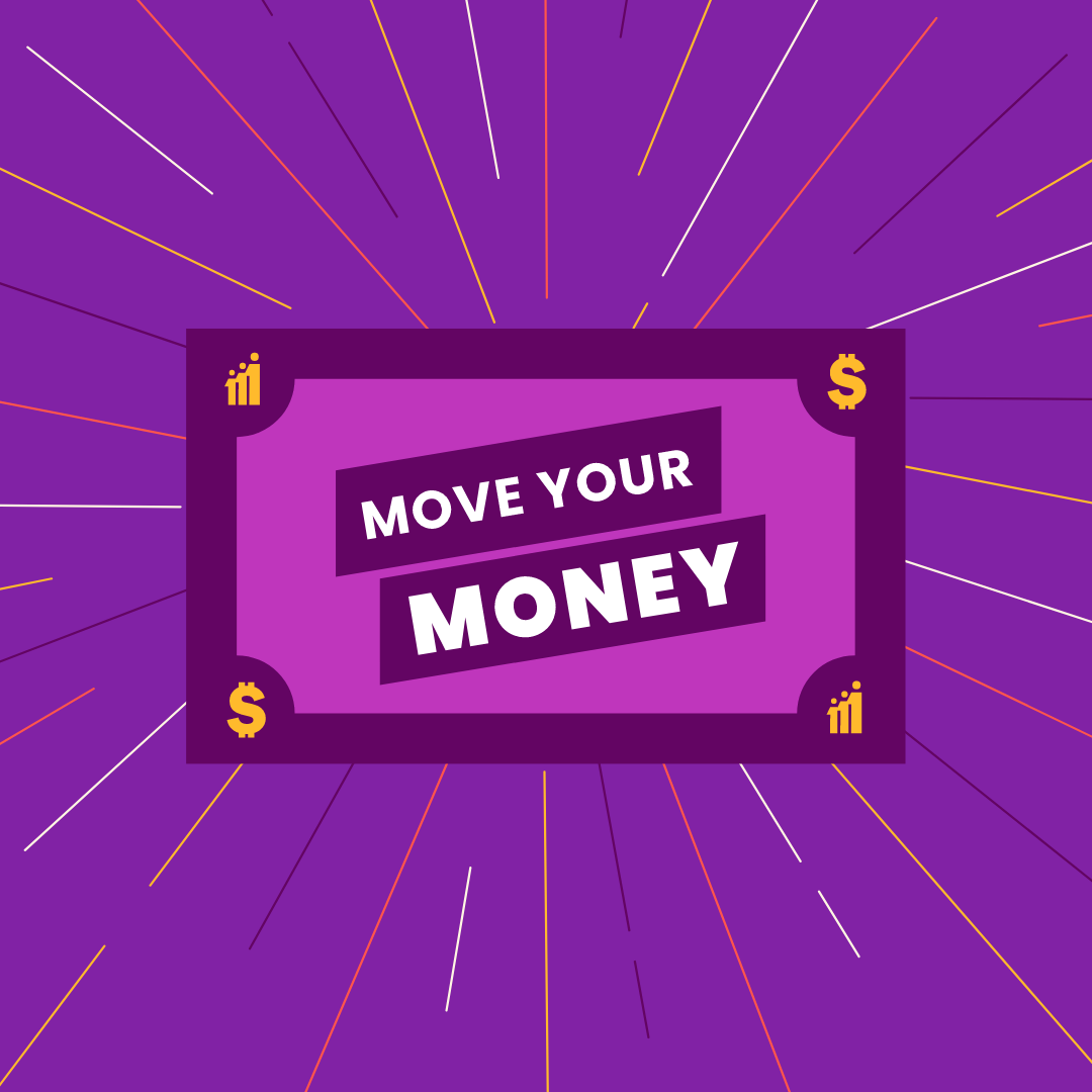 Move Your Money - it’s Good For Michigan