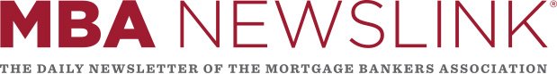 Logo of MBA Newslink, the daily newsletter of the Mortgage Bankers Association.