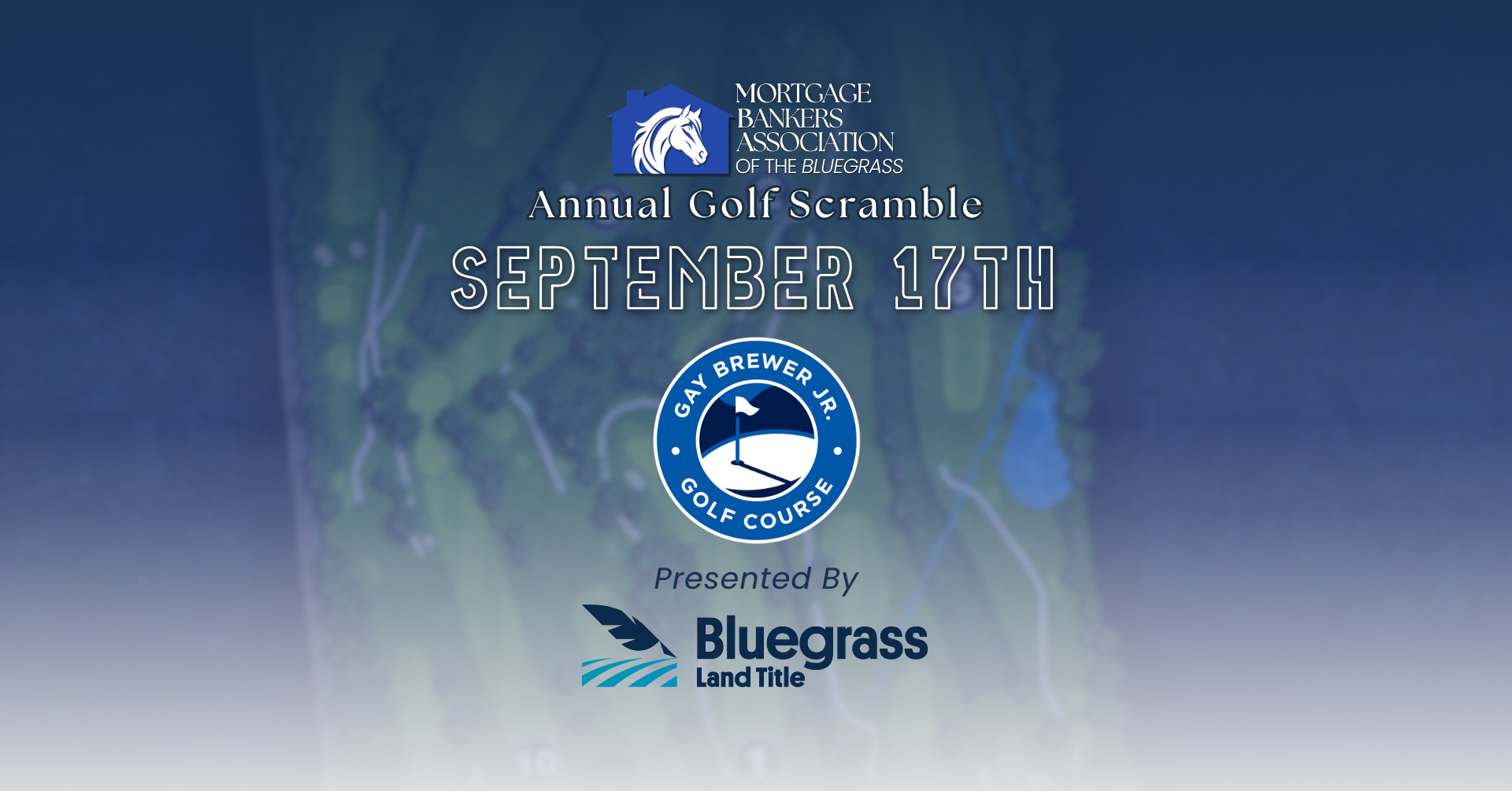 Event poster for the Mortgage Bankers Association of the Bluegrass Annual Golf Scramble on September 17th at Gay Brewer Jr. Golf Course, sponsored by Bluegrass Land Title.