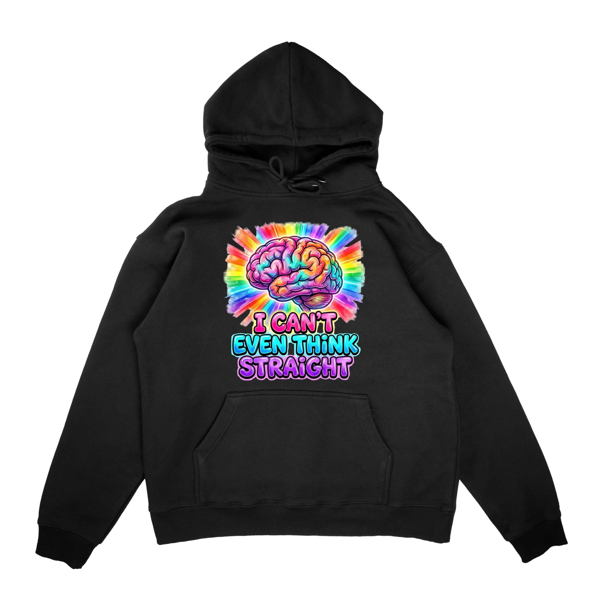 I CAN'T EVEN THINK HOODIE.png