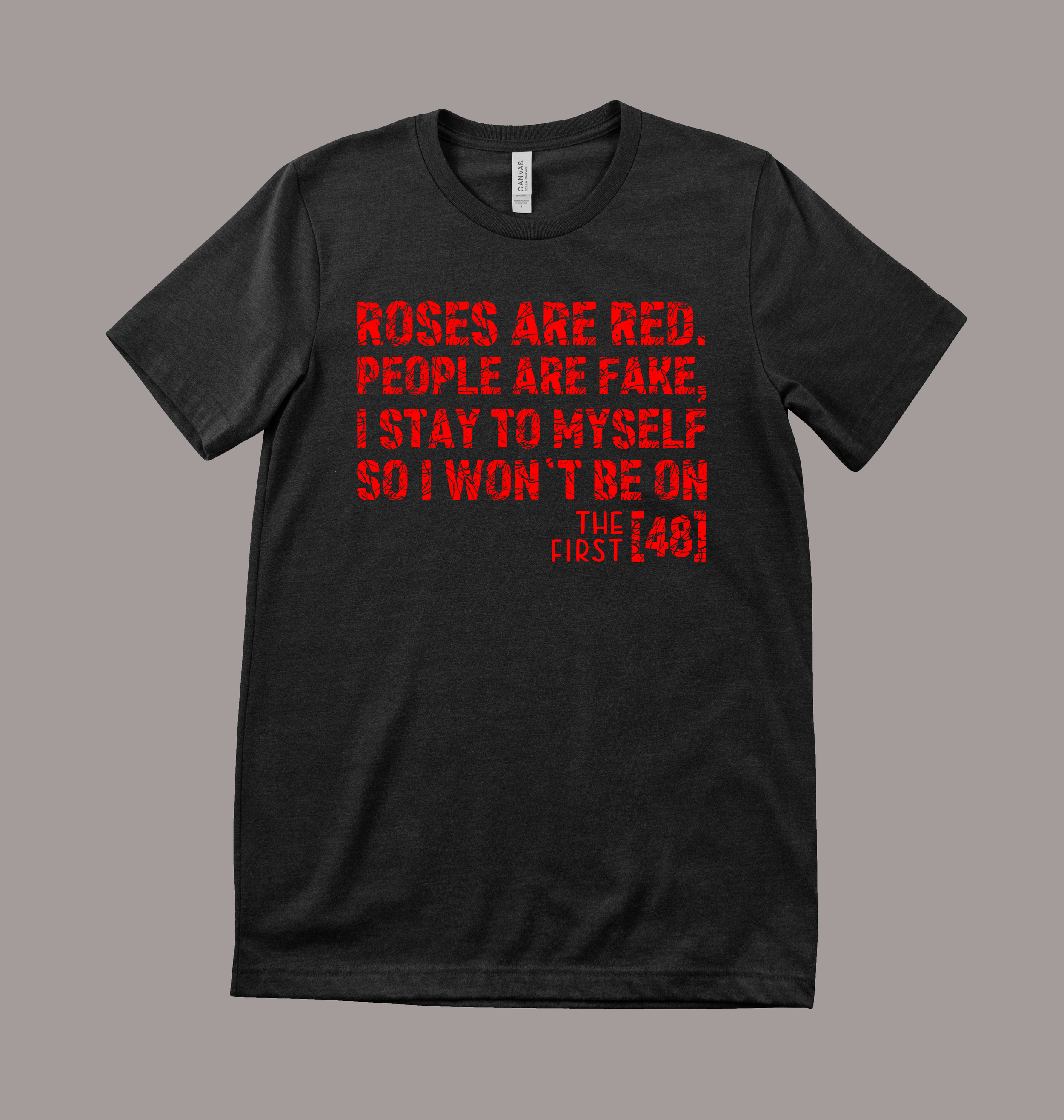roses are red black tee red text.png