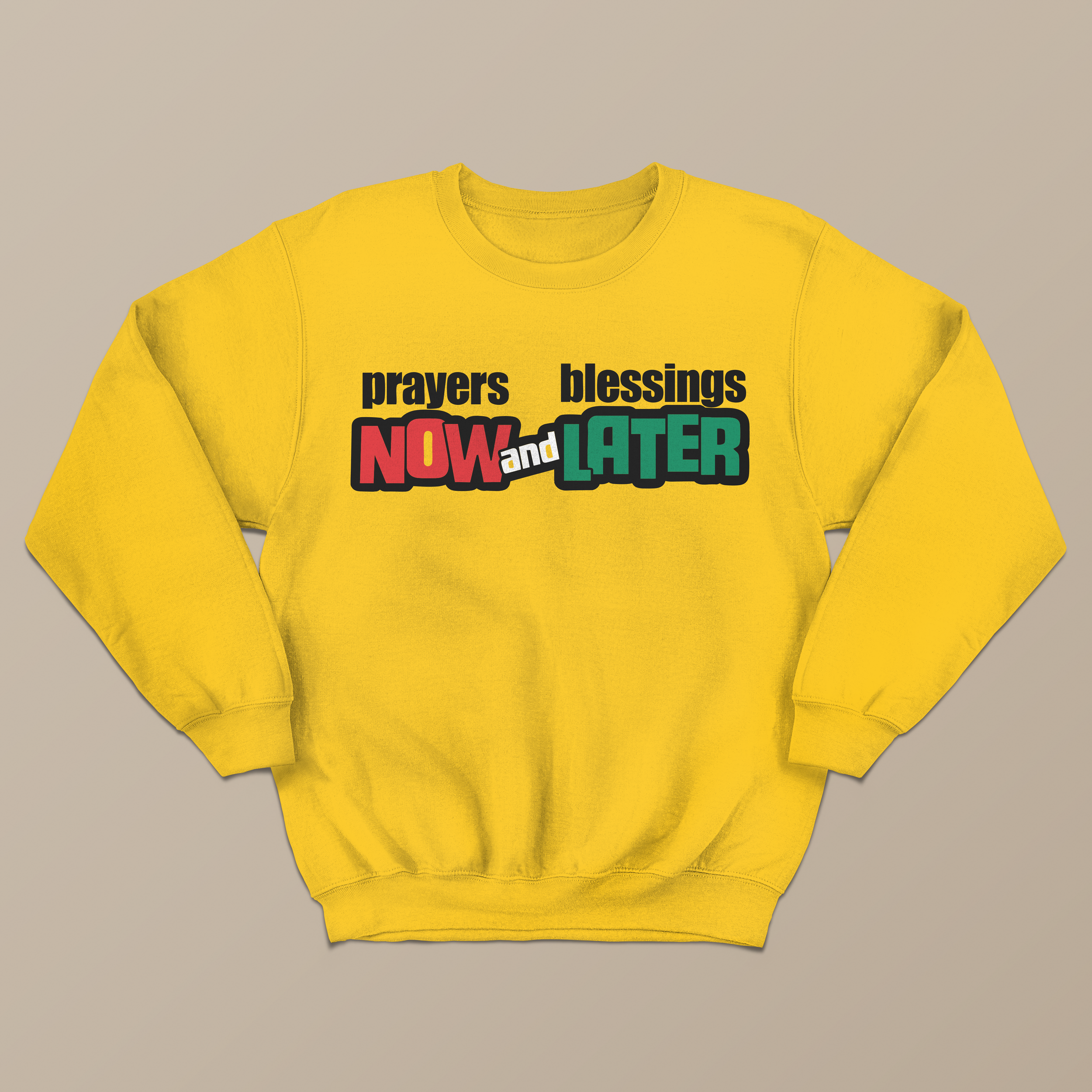 NOW AND LATERsweatshirt GOLD.png