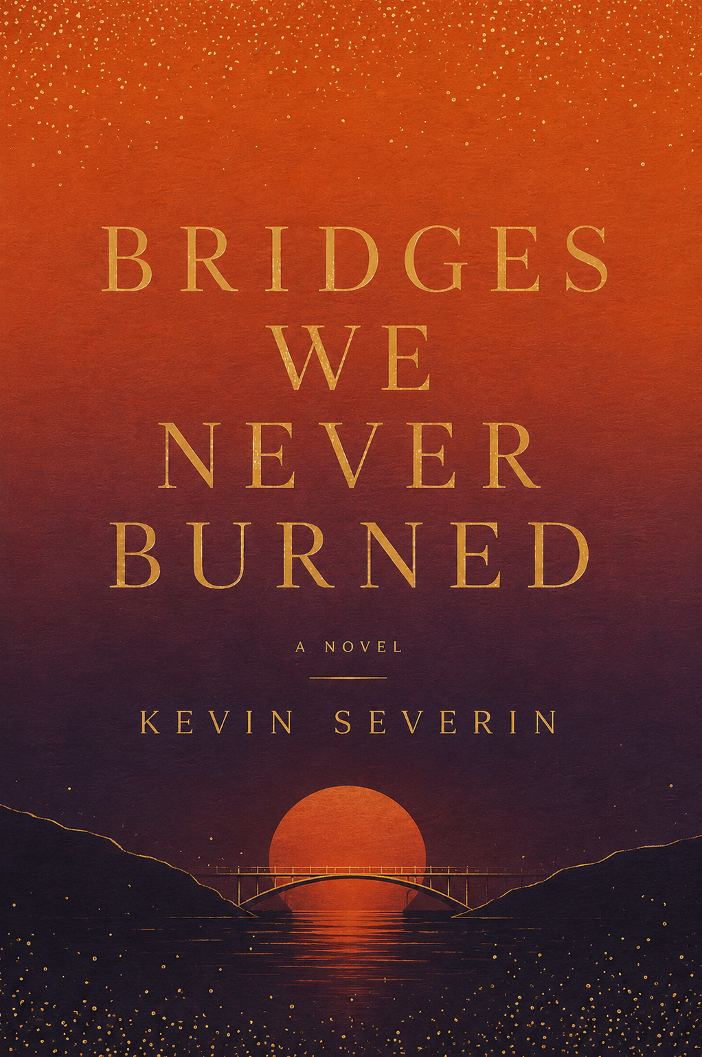 Bridges We Never Burned Cover Art